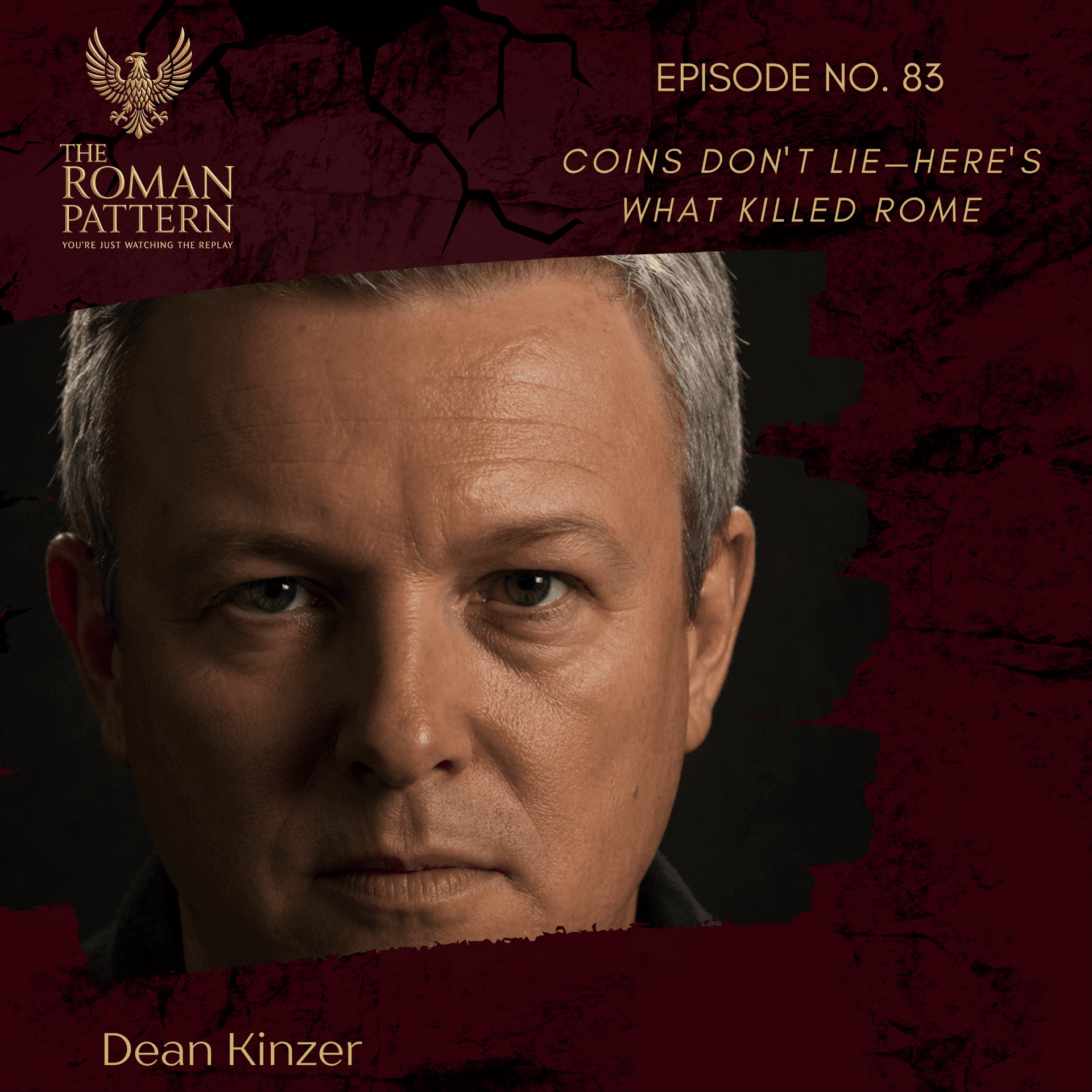 Coins Don't Lie—Here's What Killed Rome - The Jeremy Ryan Slate Show cover