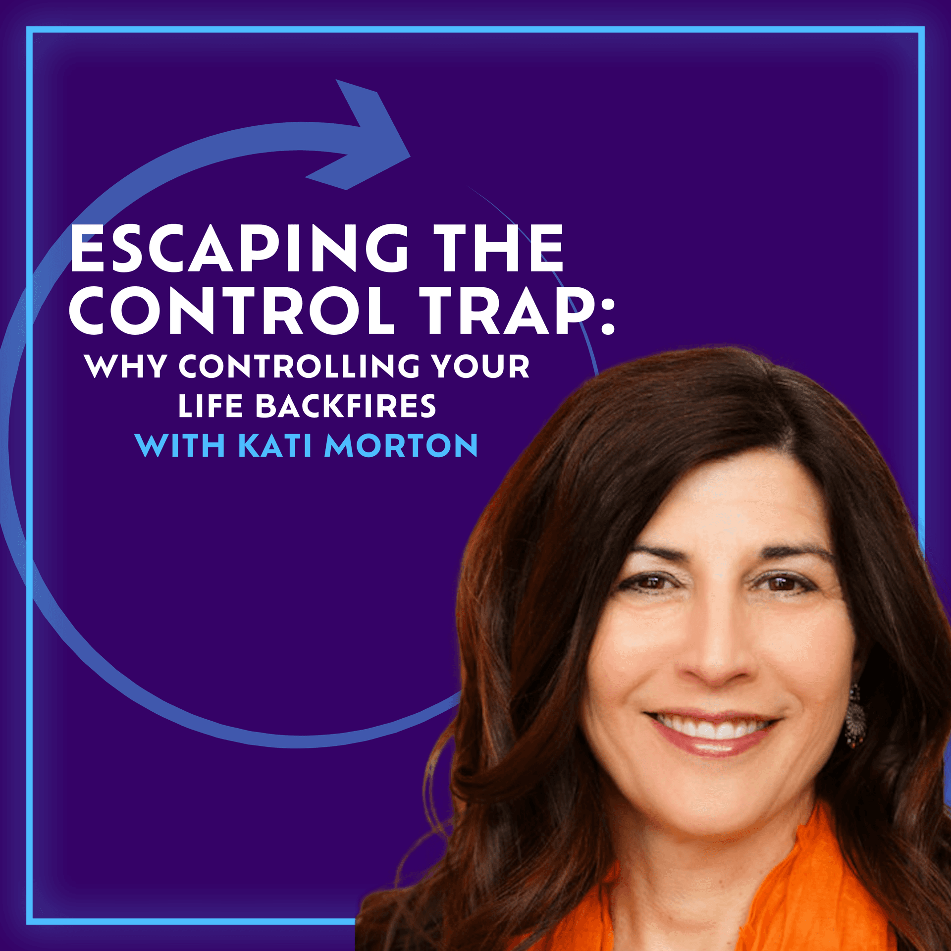 Escaping The Control Trap: Why Controlling Your Life Backfires With Kati Morton - Time to Reset cover