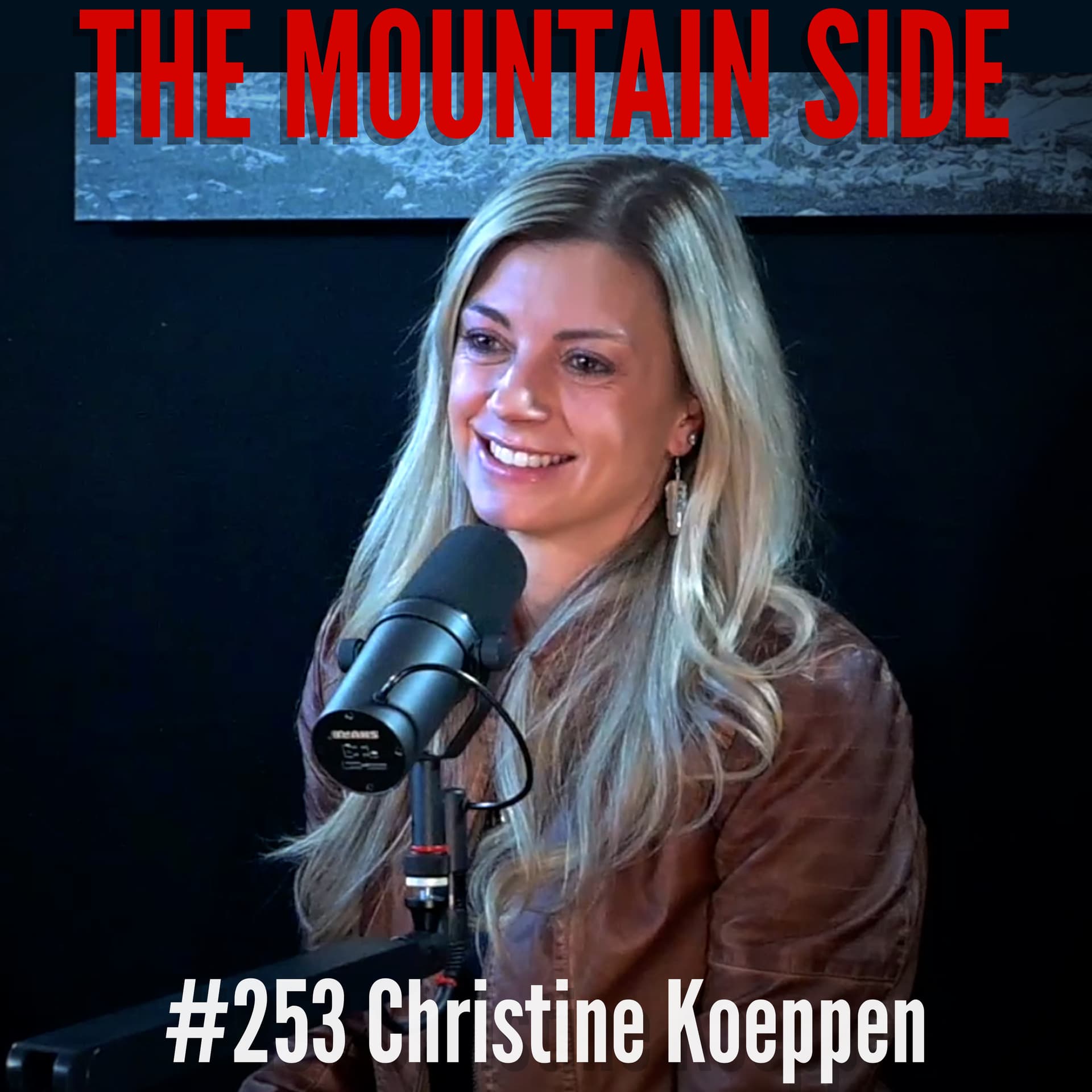 #253 Christine Koeppen - Western Way of Life - The Mountain Side cover
