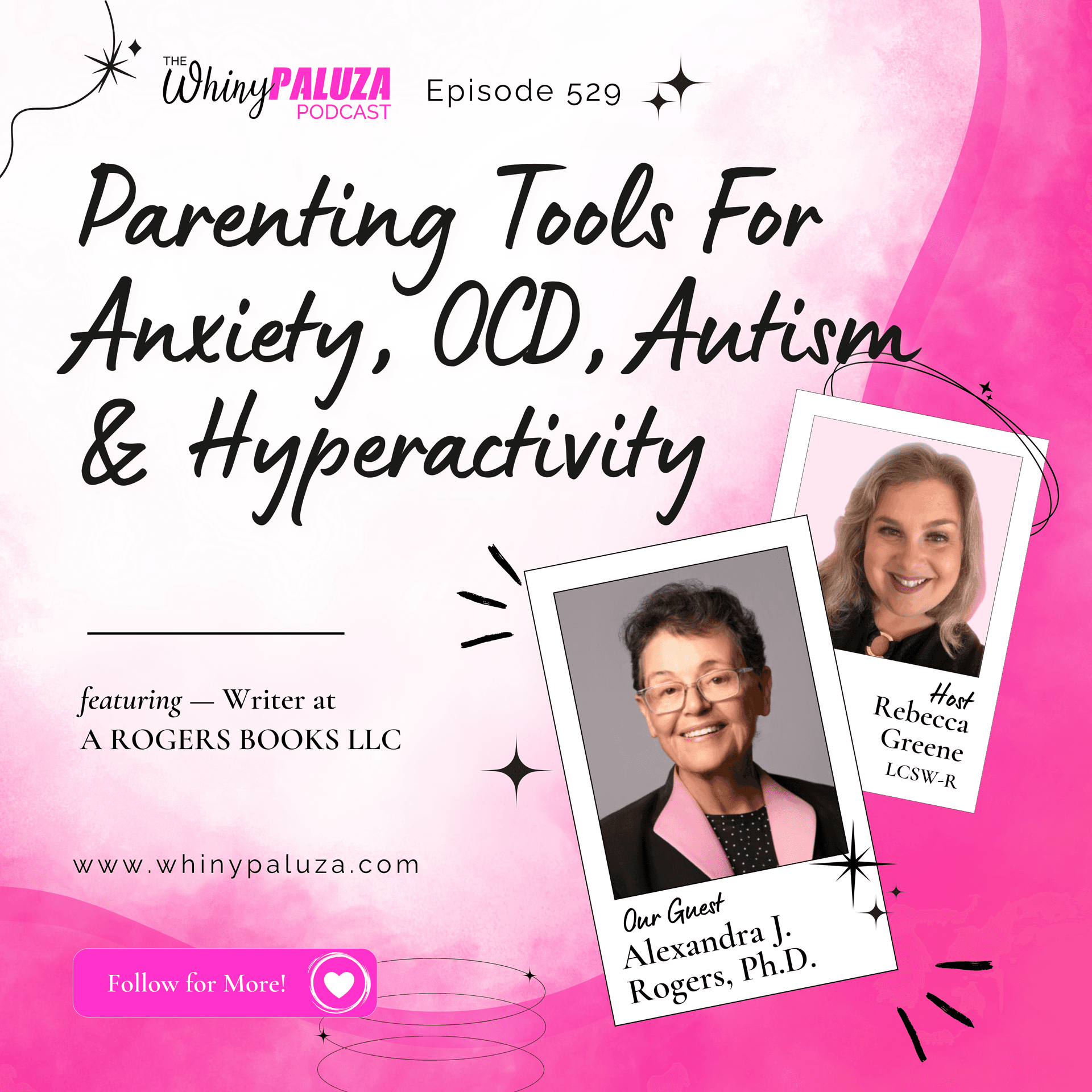 Episode 529: Parenting Tools For Anxiety, OCD, Autism and Hyperactivity - The Whinypaluza Podcast cover