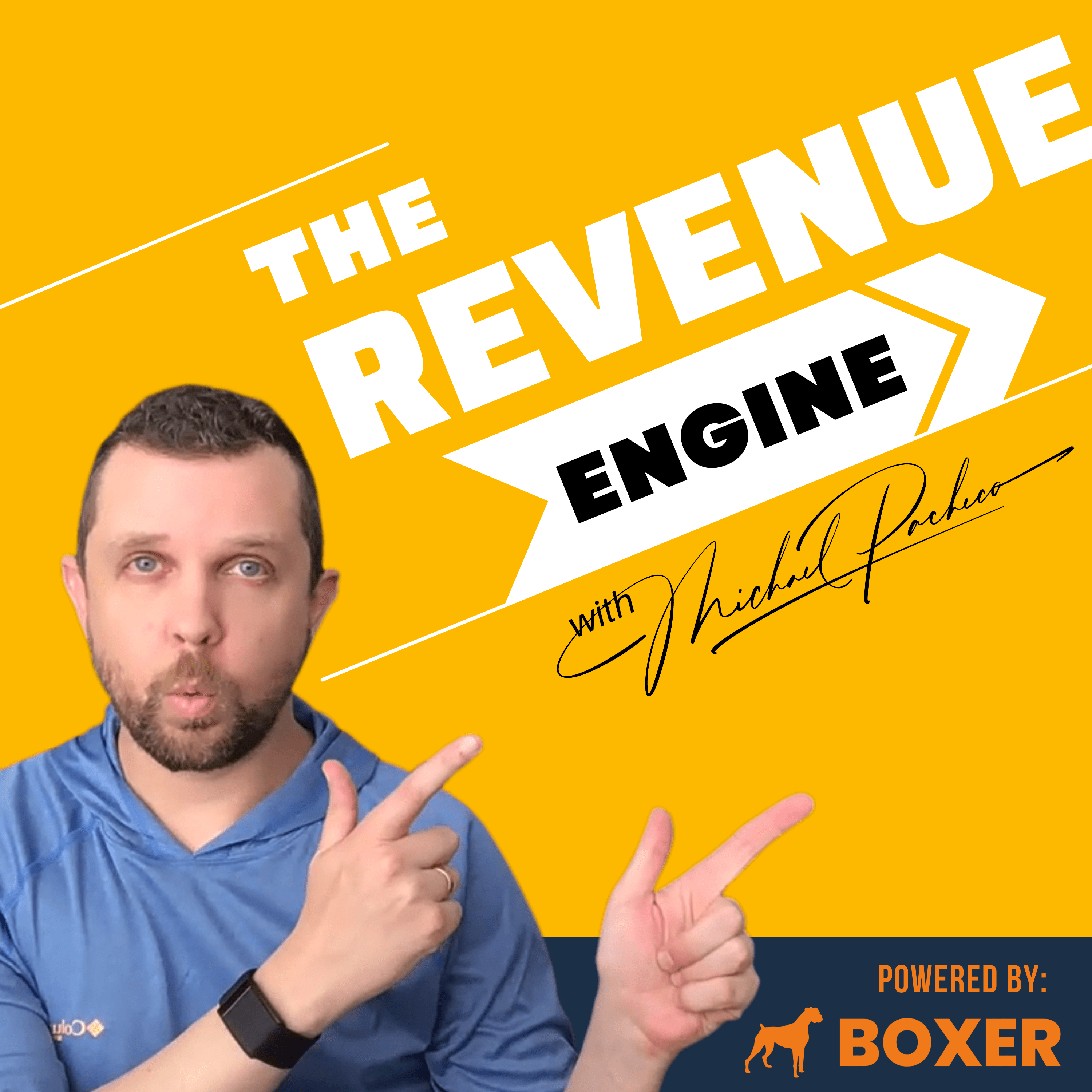 The Revenue Engine with Michael Pacheco cover