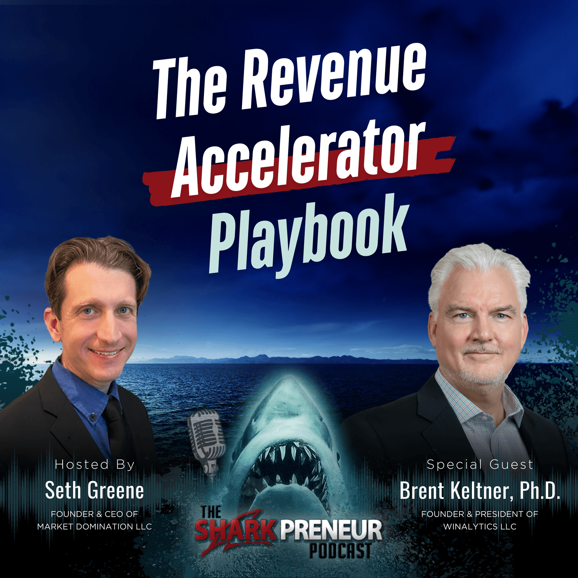 Epoisode 1265: The Revenue Accelerator Playbook with Brent Keltner - SharkPreneur cover
