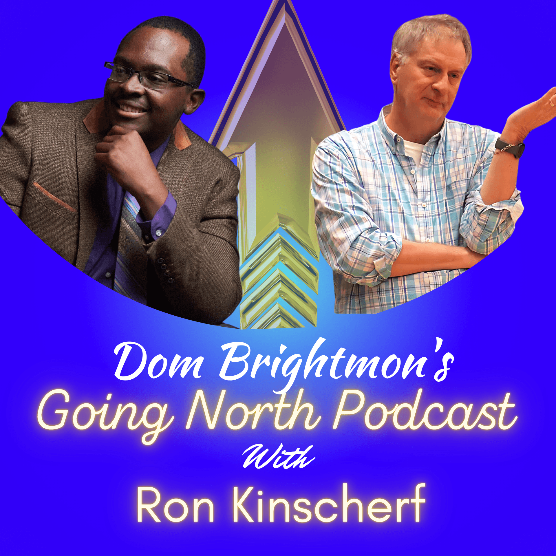Ep. 979 – From Anthills to Authorship with Ron Kinscherf (@Papatellmeabook) — Going North Podcast cover