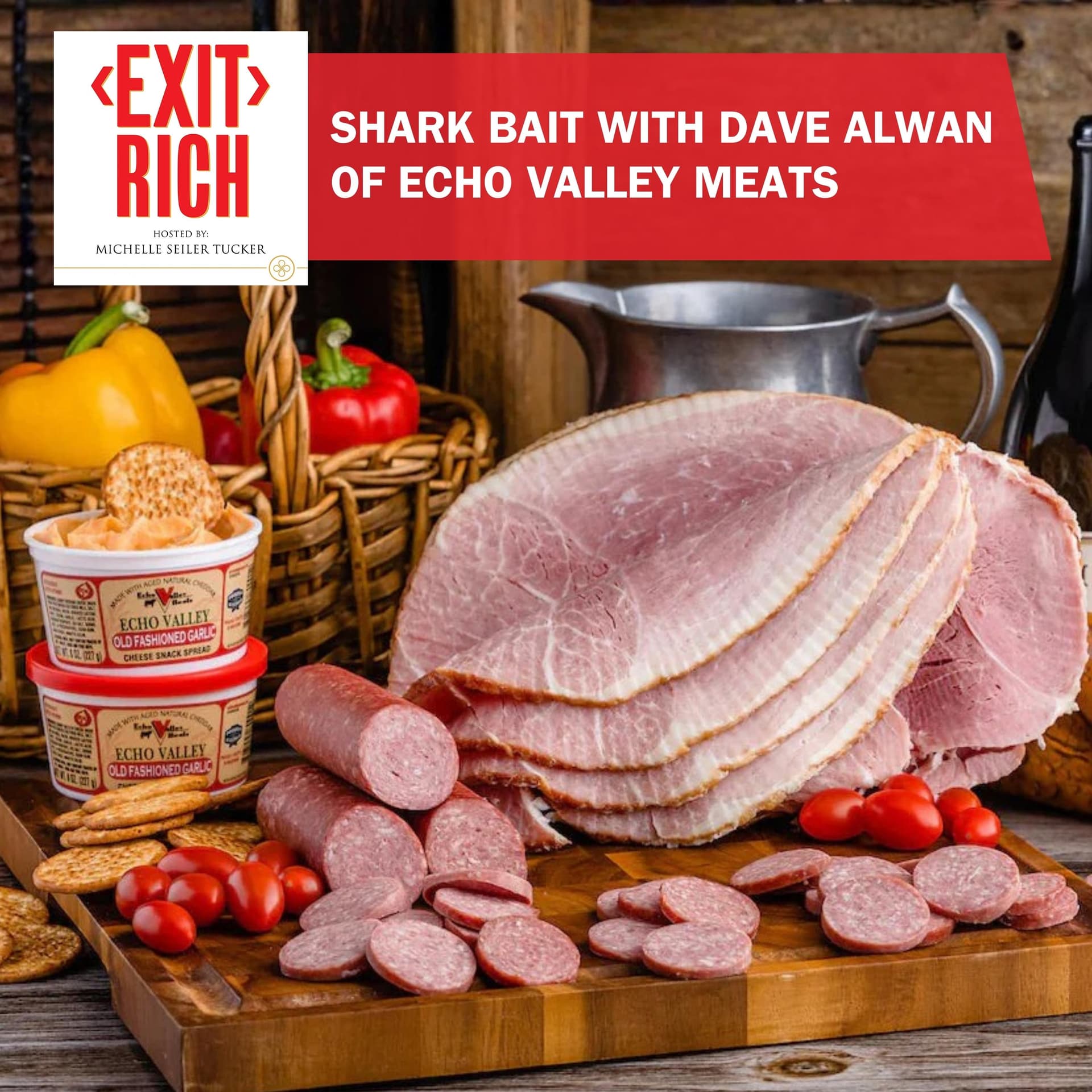 Shark Bait With Dave Alwan Of Echo Valley Meats - Exit Rich cover