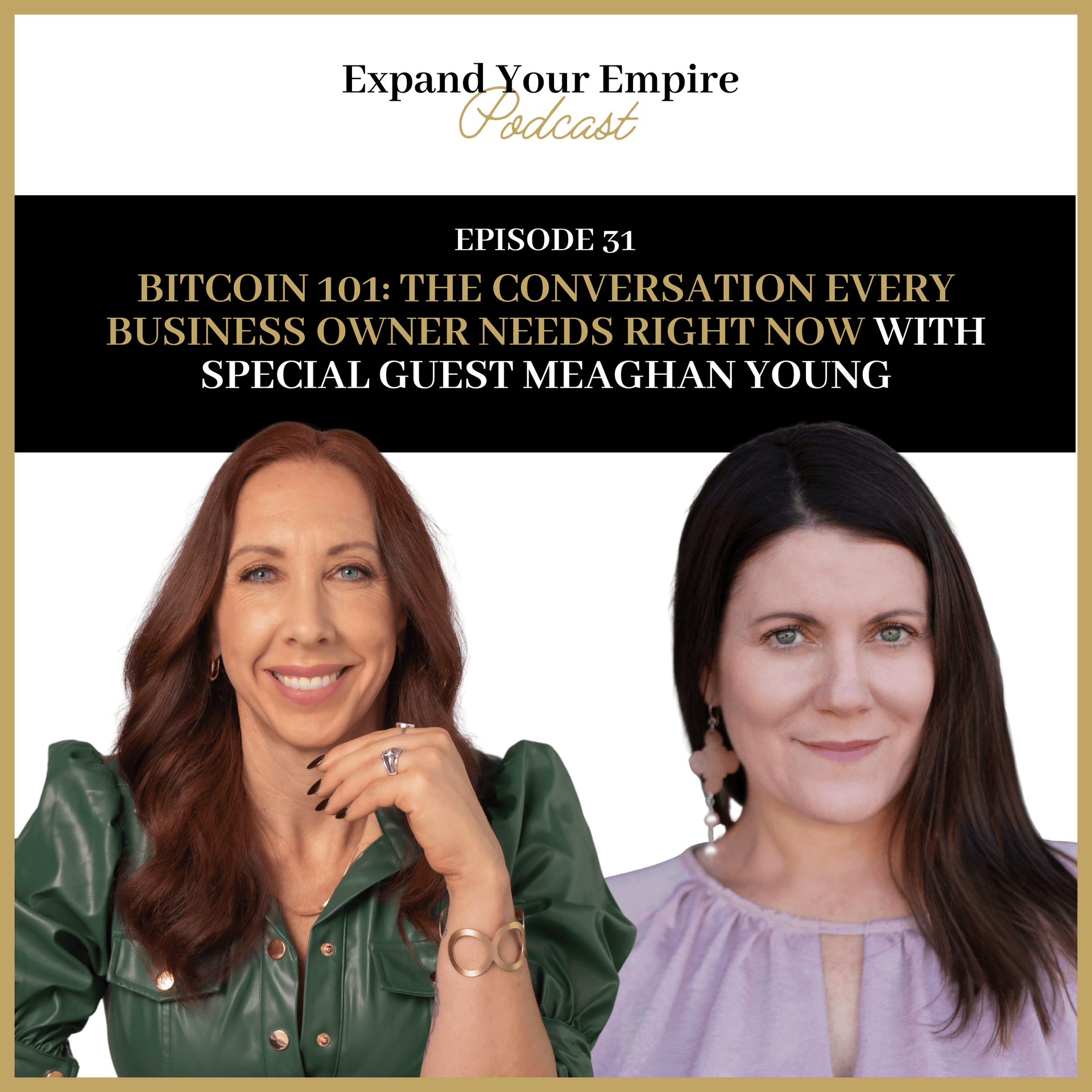 Bitcoin 101: The Conversation Every Business Owner Needs Right Now - Expand Your Empire cover