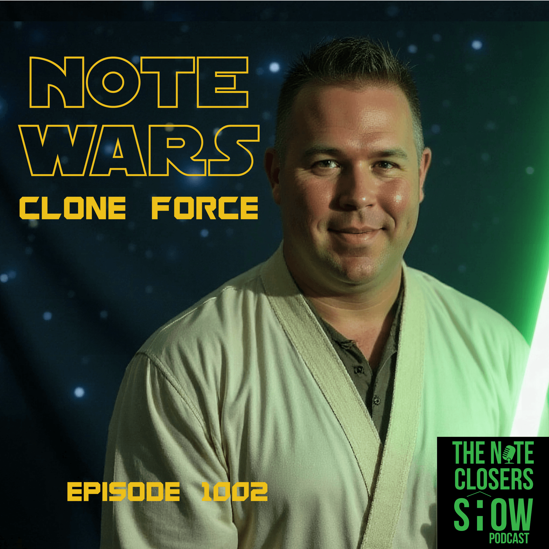 Note Wars: The AI Clone Force - How to Use My AI Clone - The Note Closers Show - The #1 Podcast for Note Investing cover