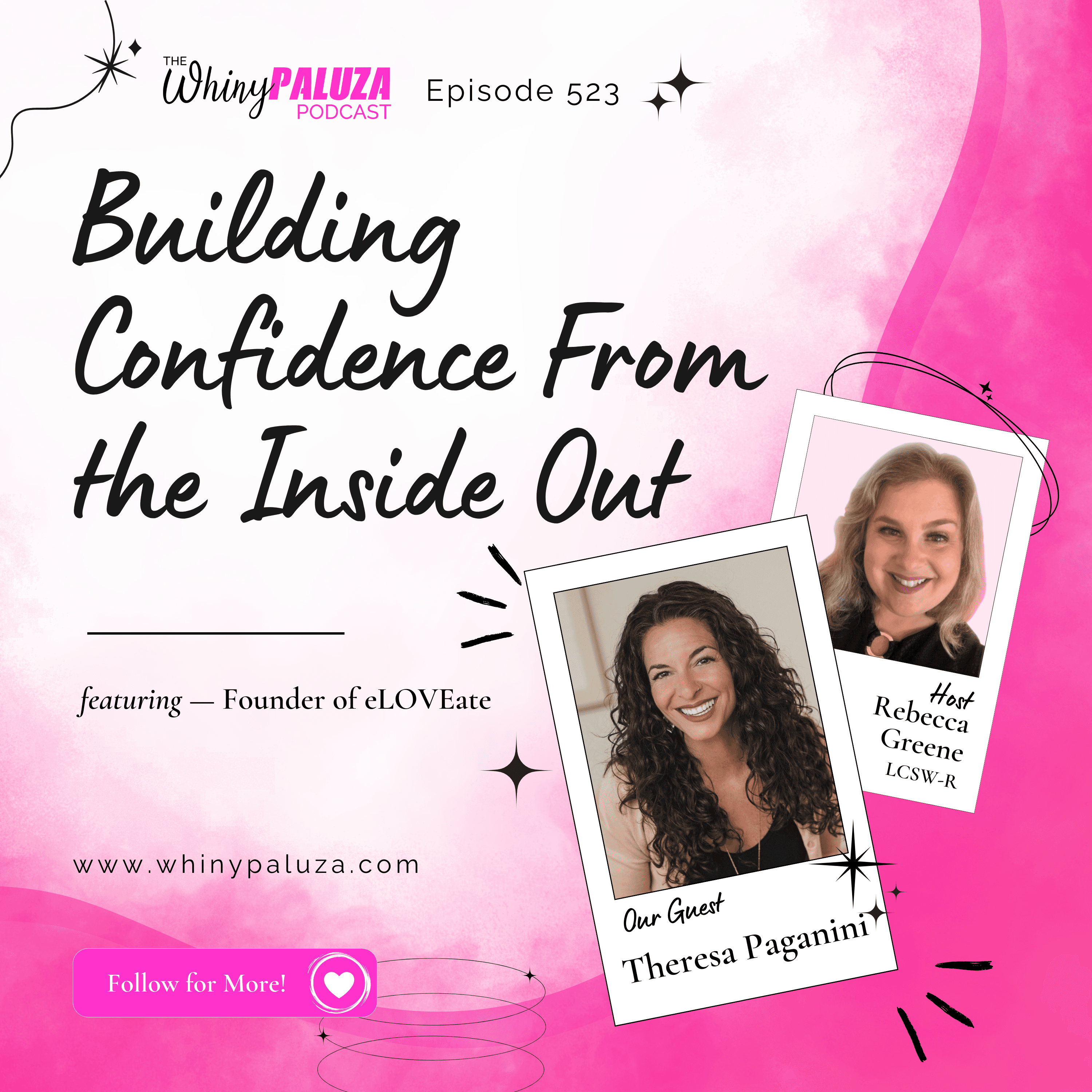Episode 523: Building Confidence From the Inside Out - The Whinypaluza Podcast cover