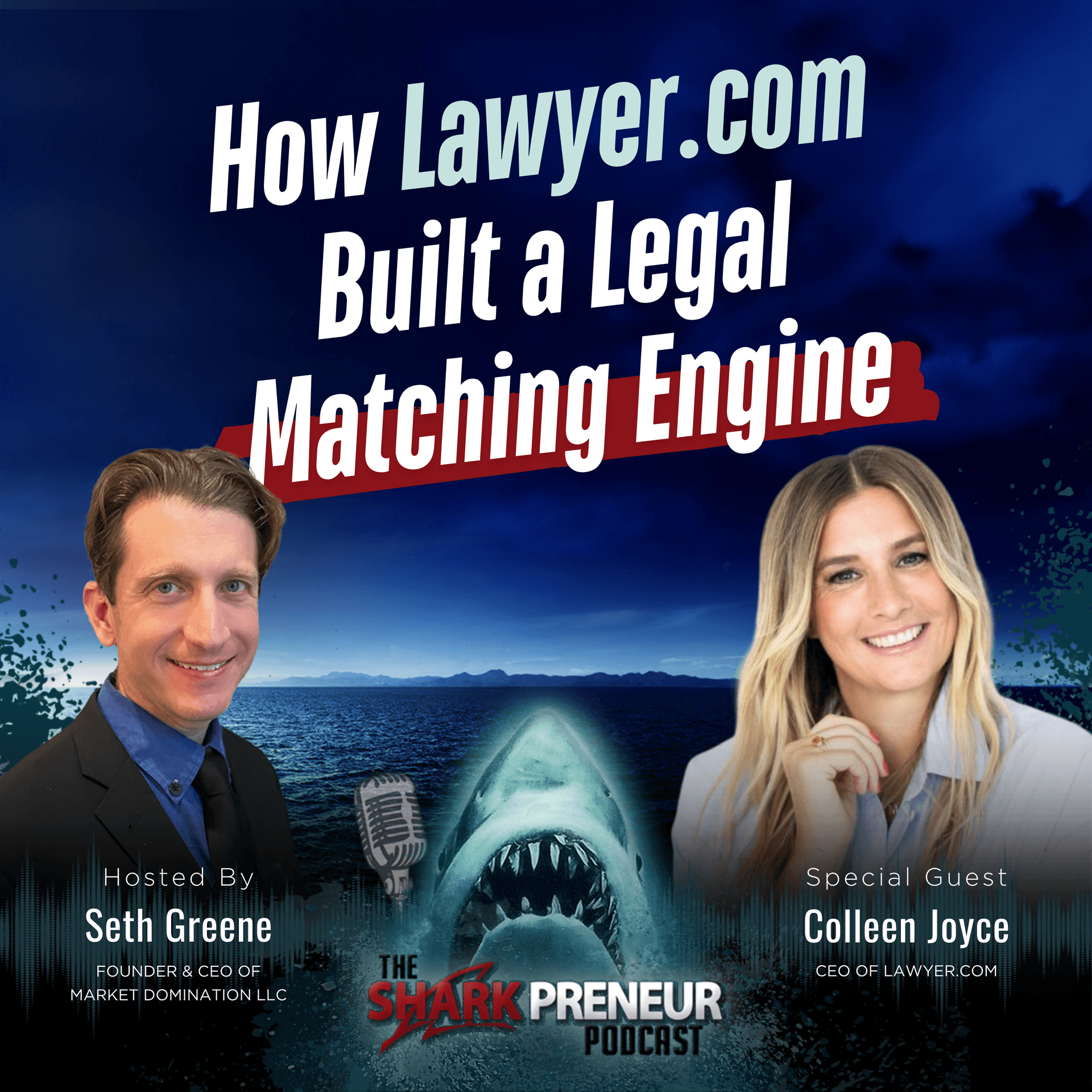 Episode 1271: How Lawyer.com Built a Legal Matching Engine with Colleen Joyce - SharkPreneur cover
