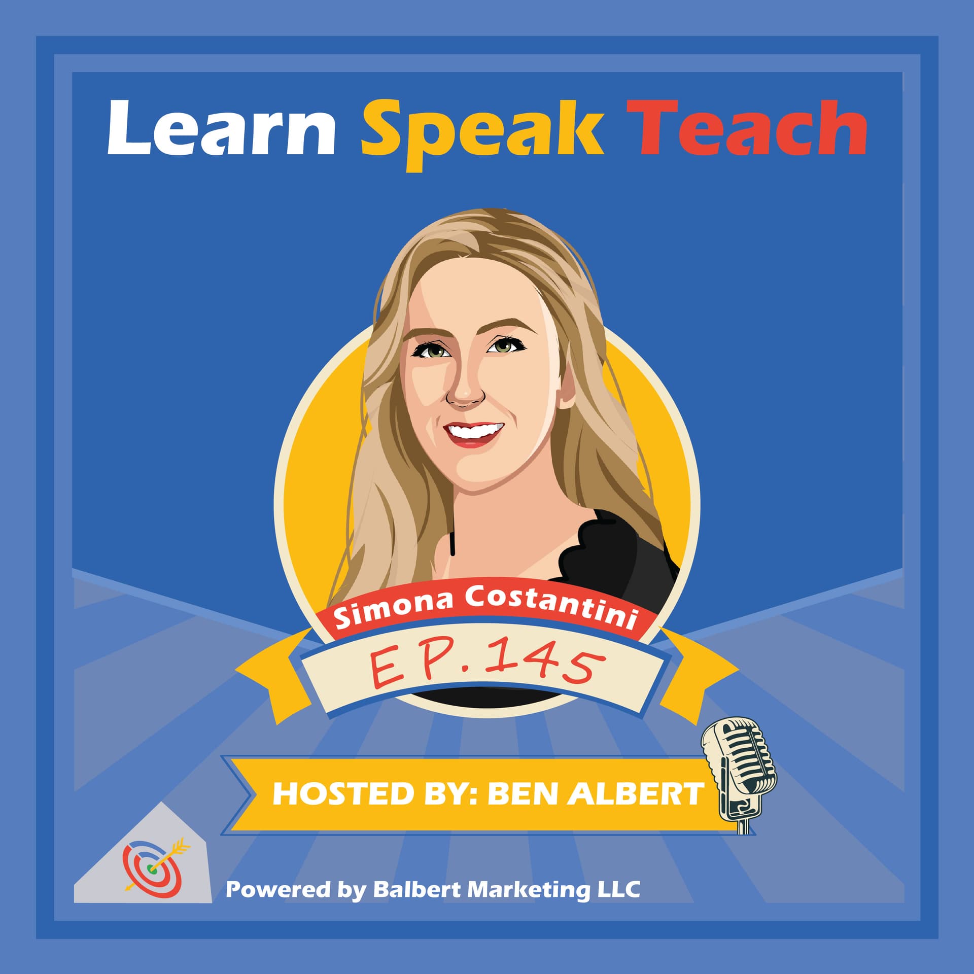 Create Content That Makes People Care w/ Simona Costantini (LST #145) - Learn Speak Teach cover