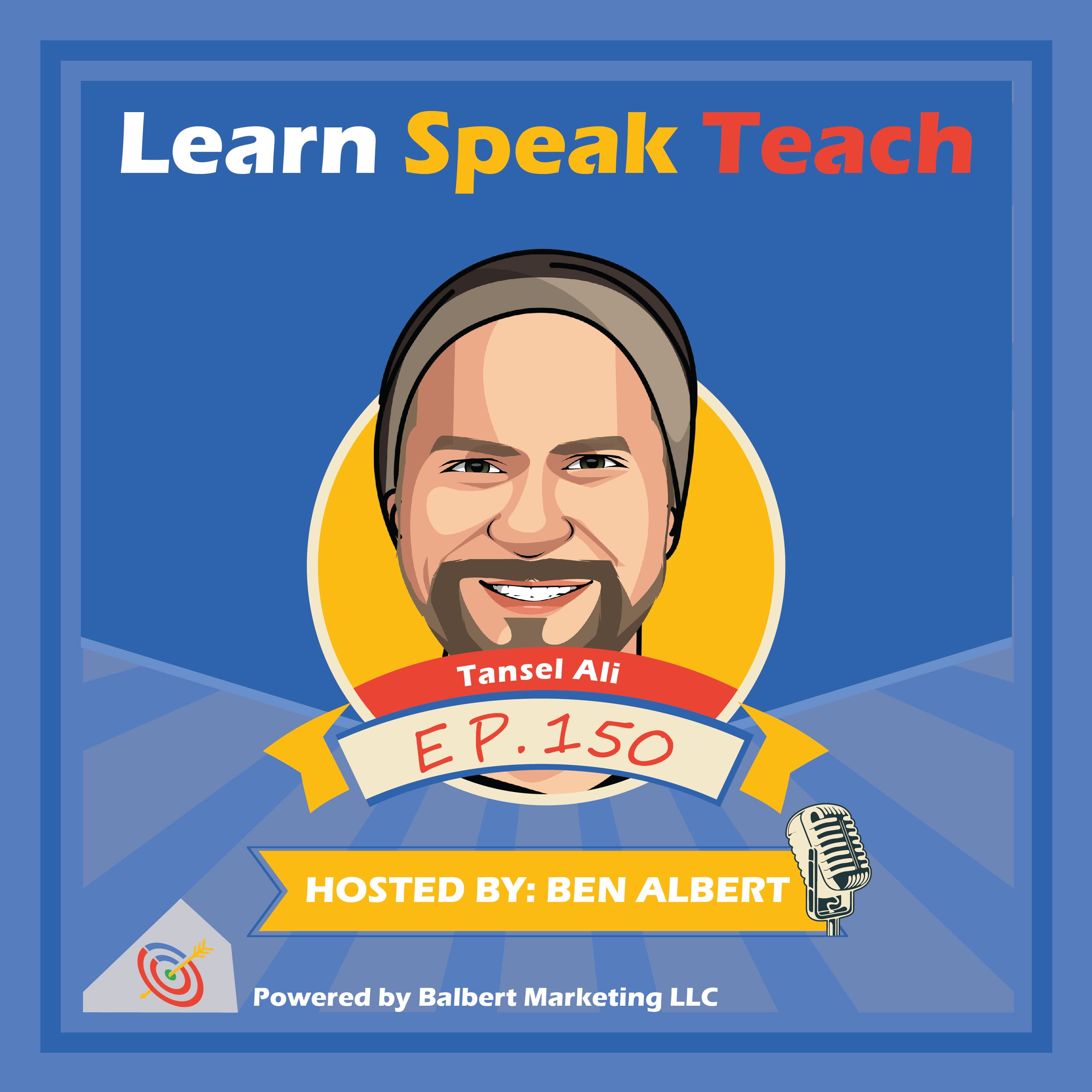 Memory Hacks For Entrepreneurs w/ Tansel Ali (LST #150) - Learn Speak Teach cover