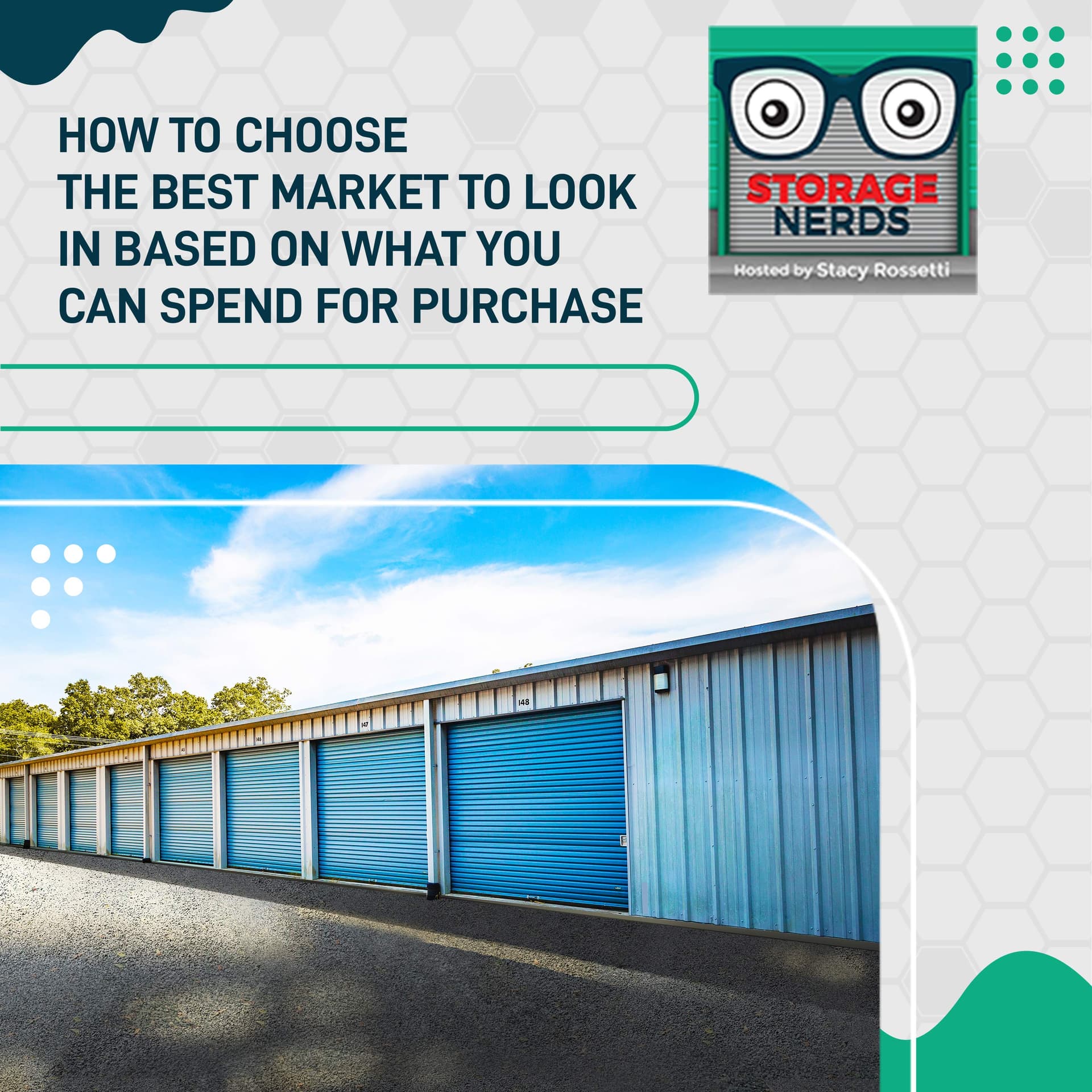 How To Choose The Best Market To Look In Based On What You Can Spend For Purchase - Storage Nerds cover