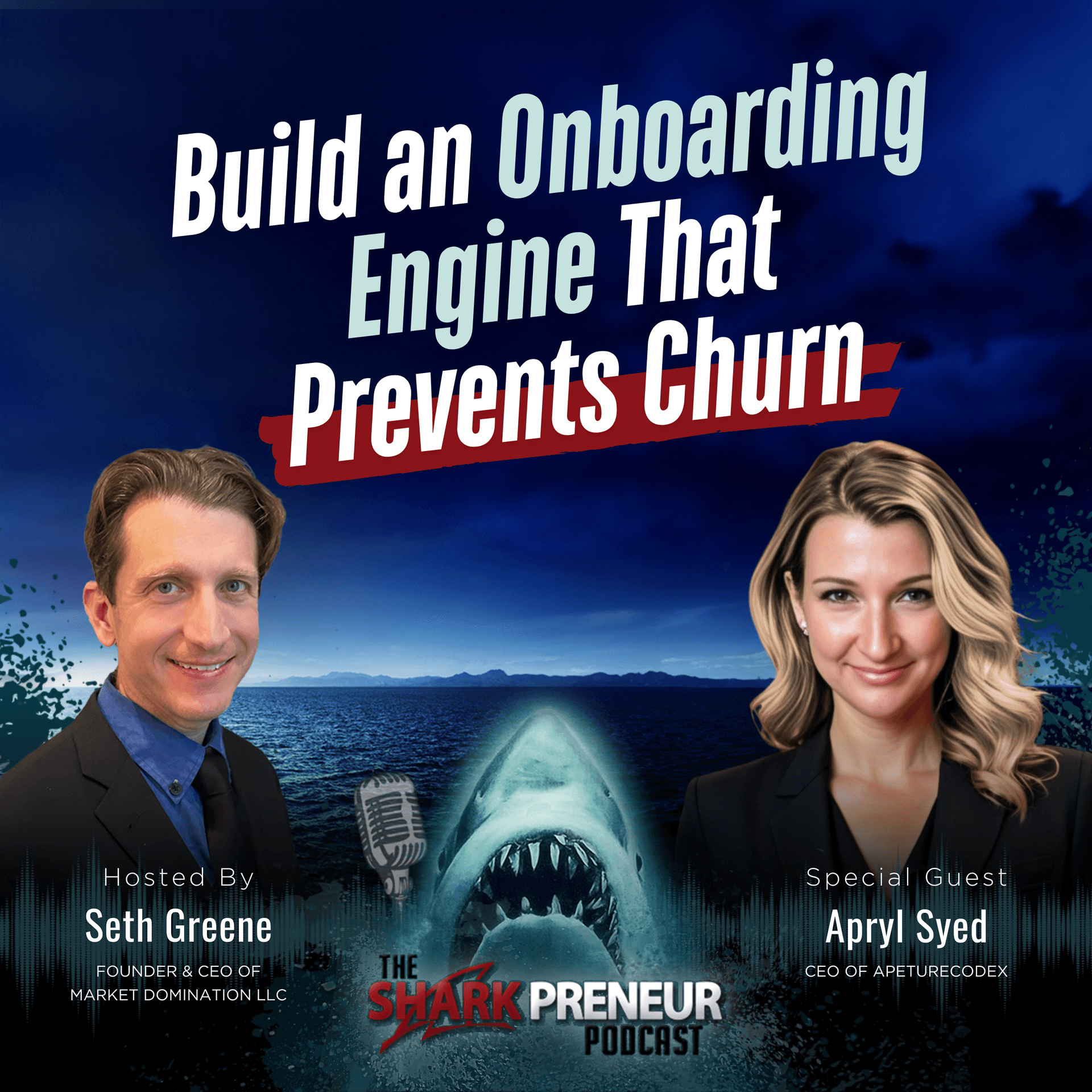 Episode 1266: Build an Onboarding Engine That Prevents Churn with Apryl Syed - SharkPreneur cover