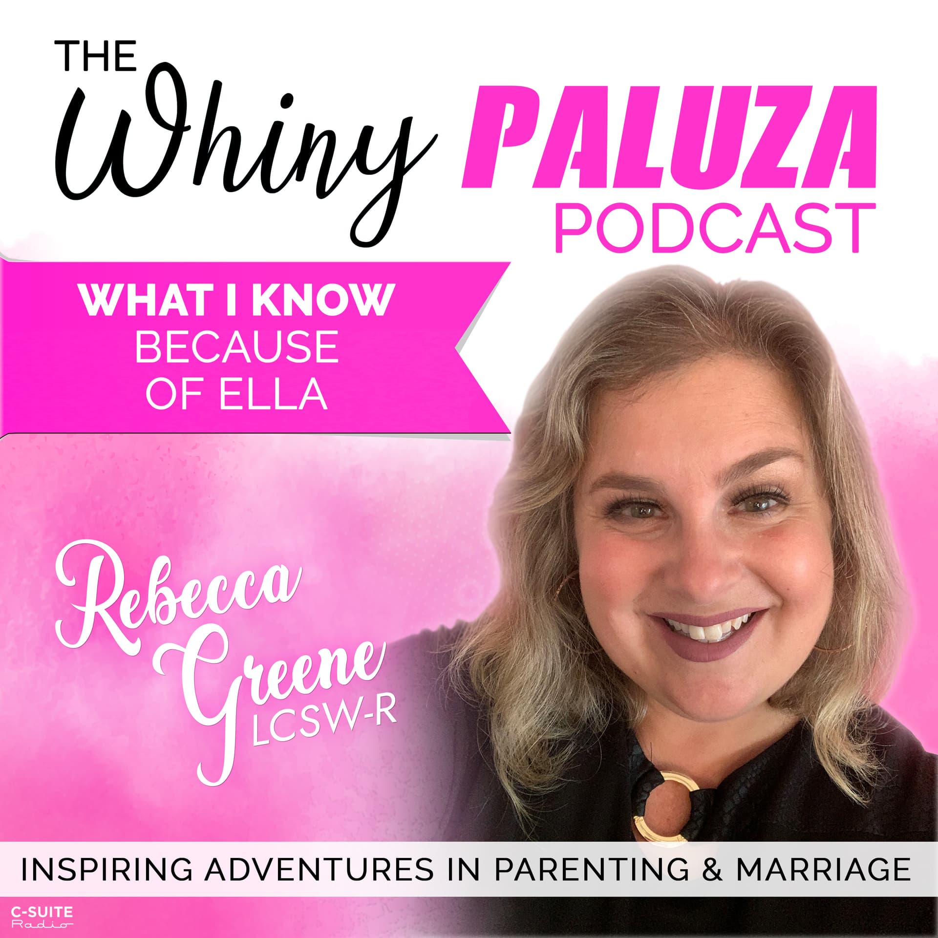 Episode 528: What I know because of Ella - The Whinypaluza Podcast cover
