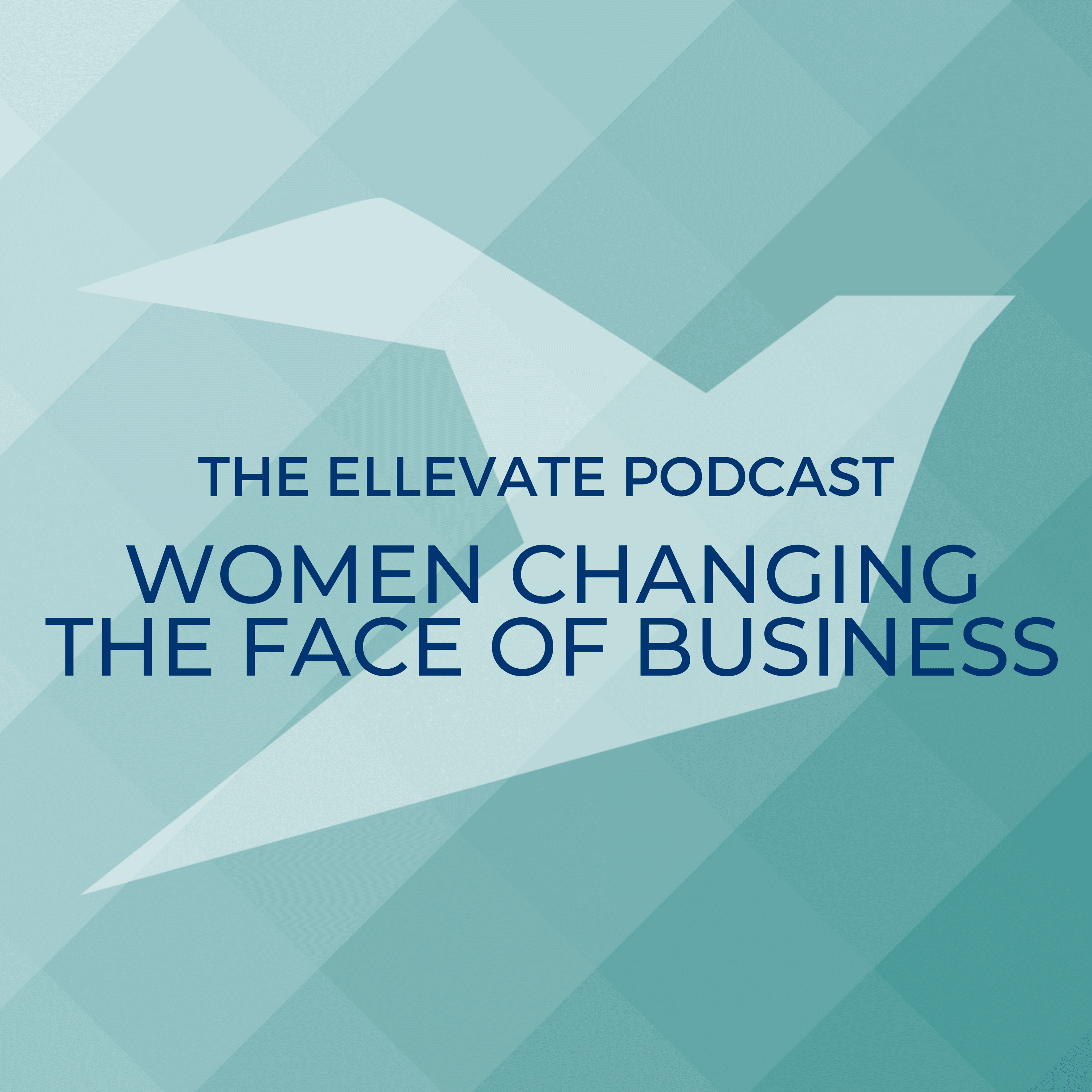 Ellevate Network: Conversations With Women Changing the Face of Business cover