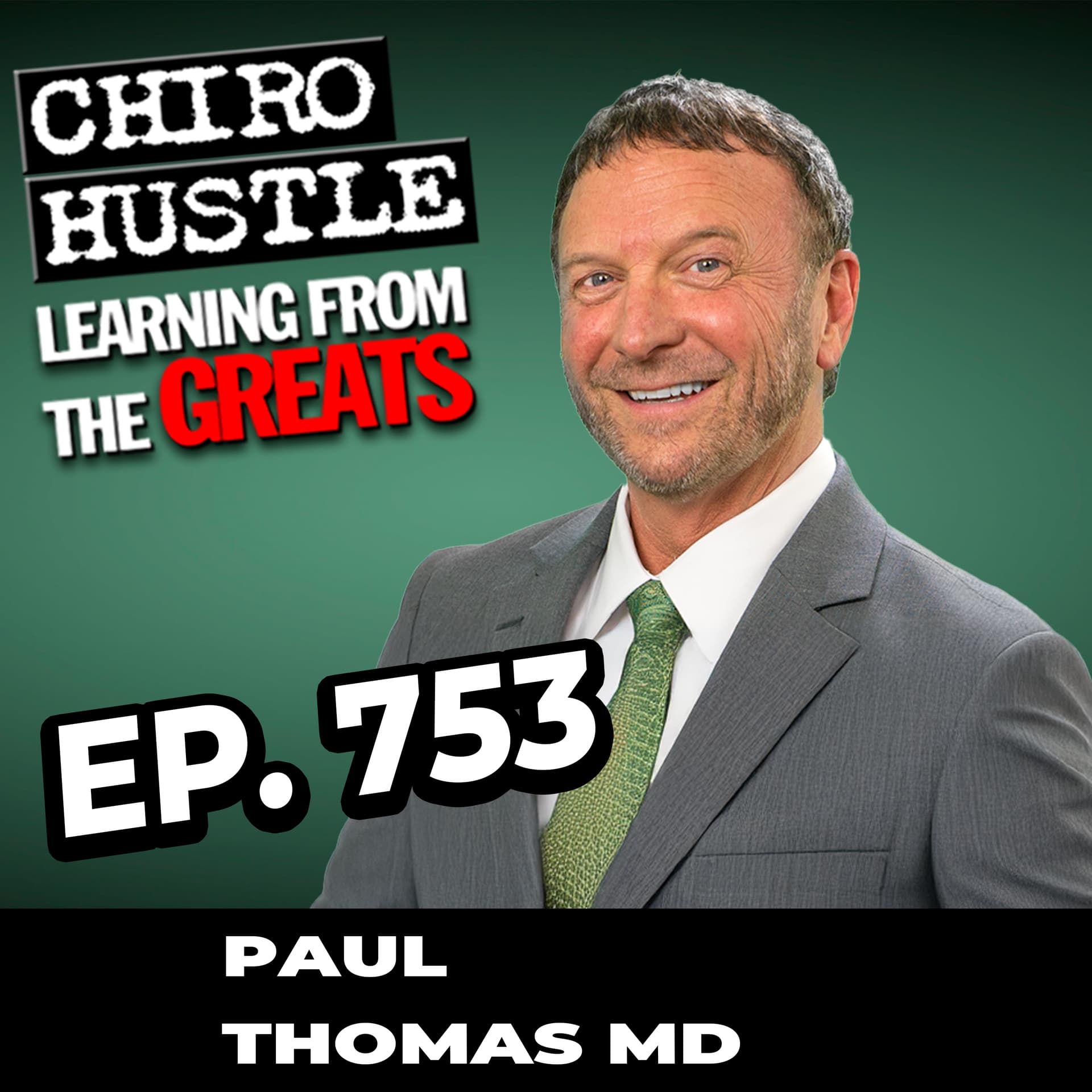 'Vax Facts and the Delayed Plan' with author Dr Paul Thomas MD - Chiro Hustle Podcast 753 — Chiro Hustle cover