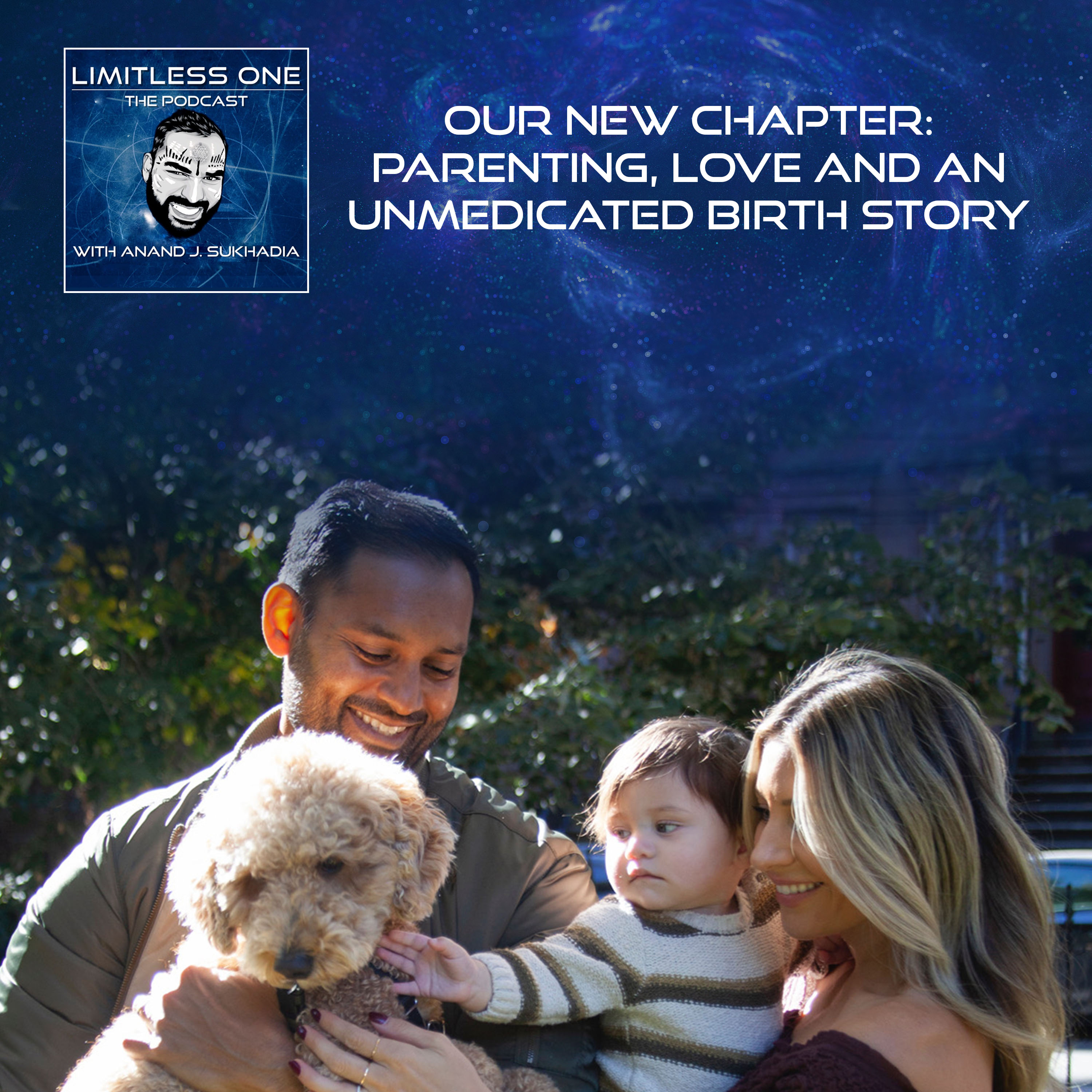 Our New Chapter: Parenting, Love And An Unmedicated Birth Story - LIMITLESS ONE cover