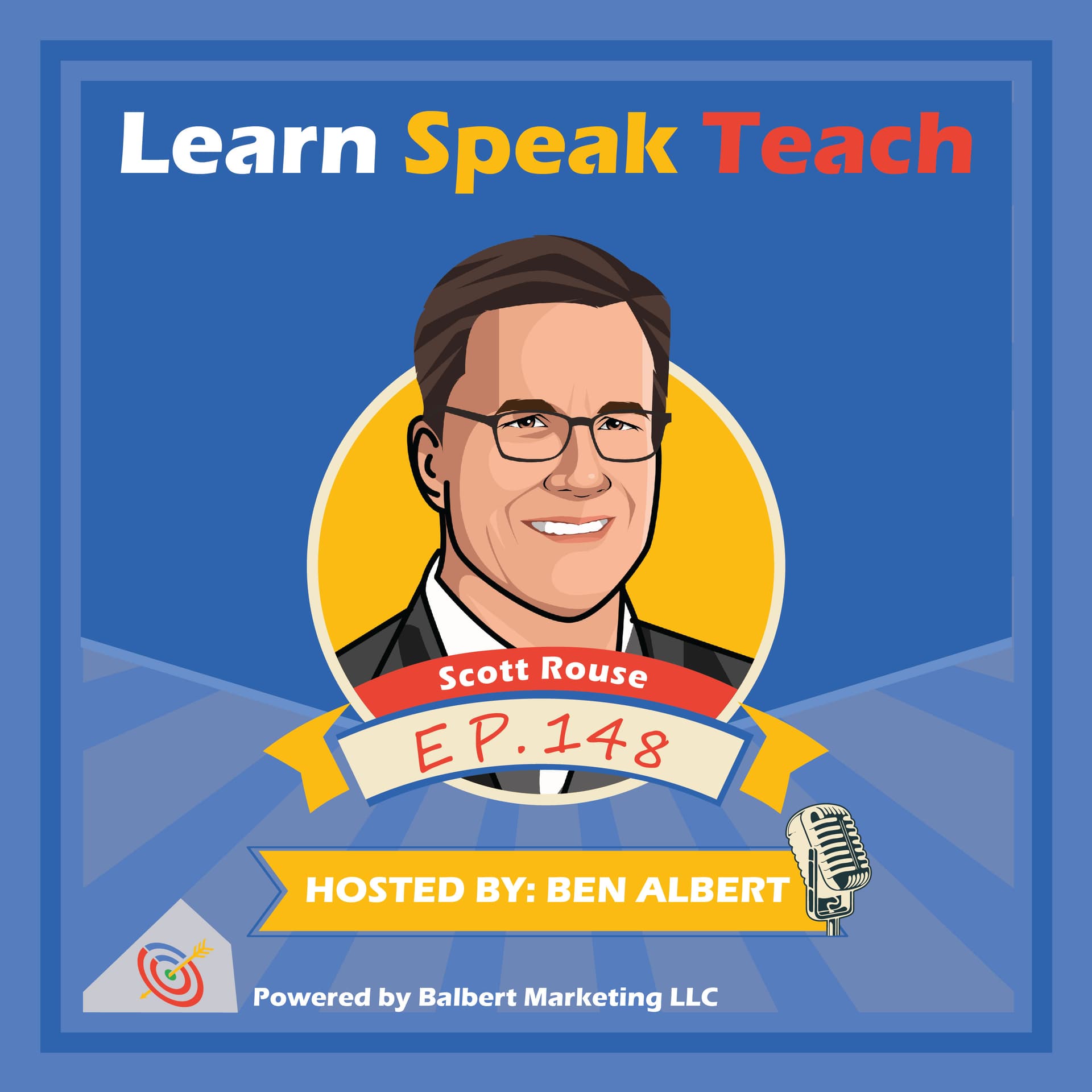 How To Read Body Language For Business w/ Scott Rouse of The Behavior Panel (LST #148) - Learn Speak Teach cover