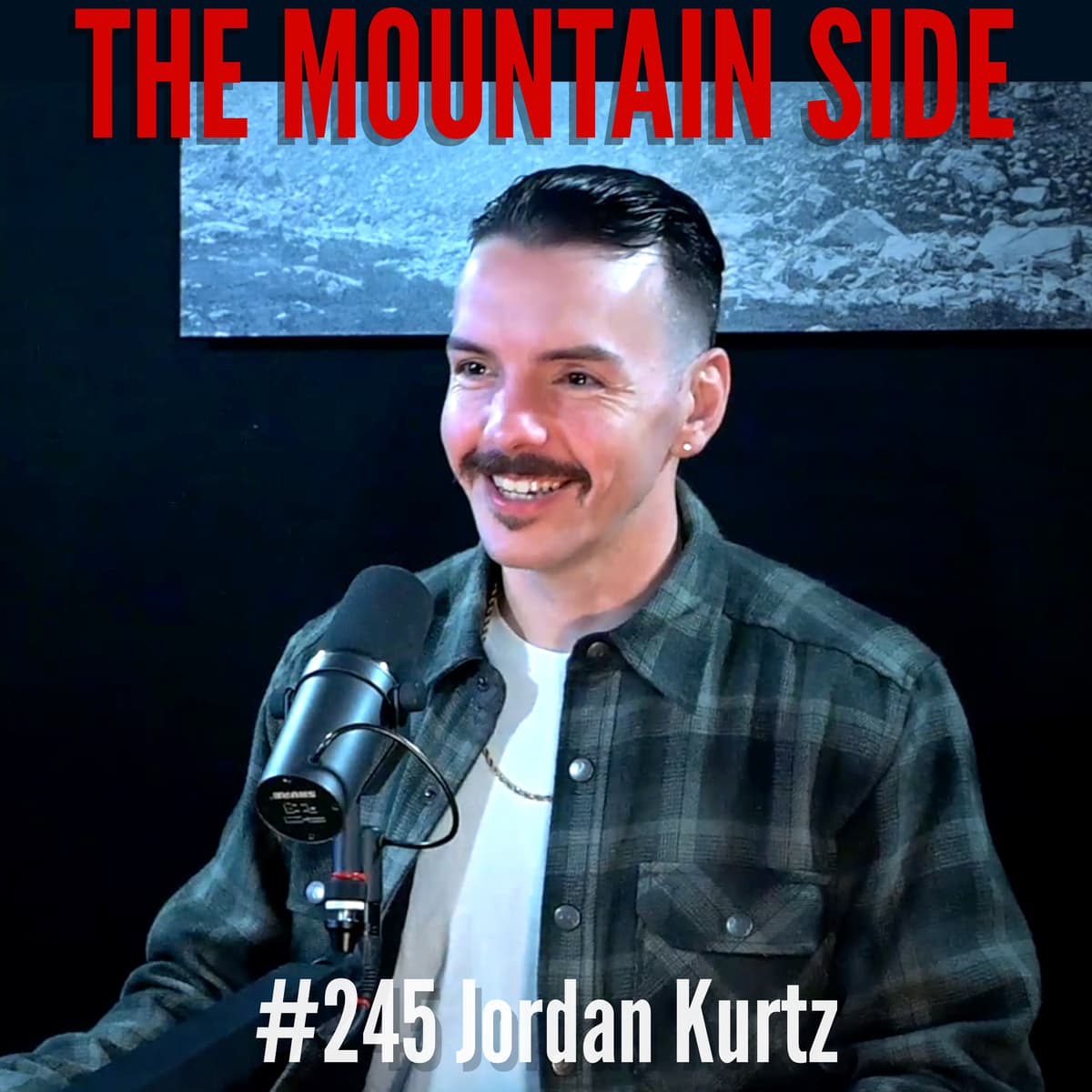 #245 Jordan Kurtz - Combat Sports Analyst & Commentator - The Mountain Side cover