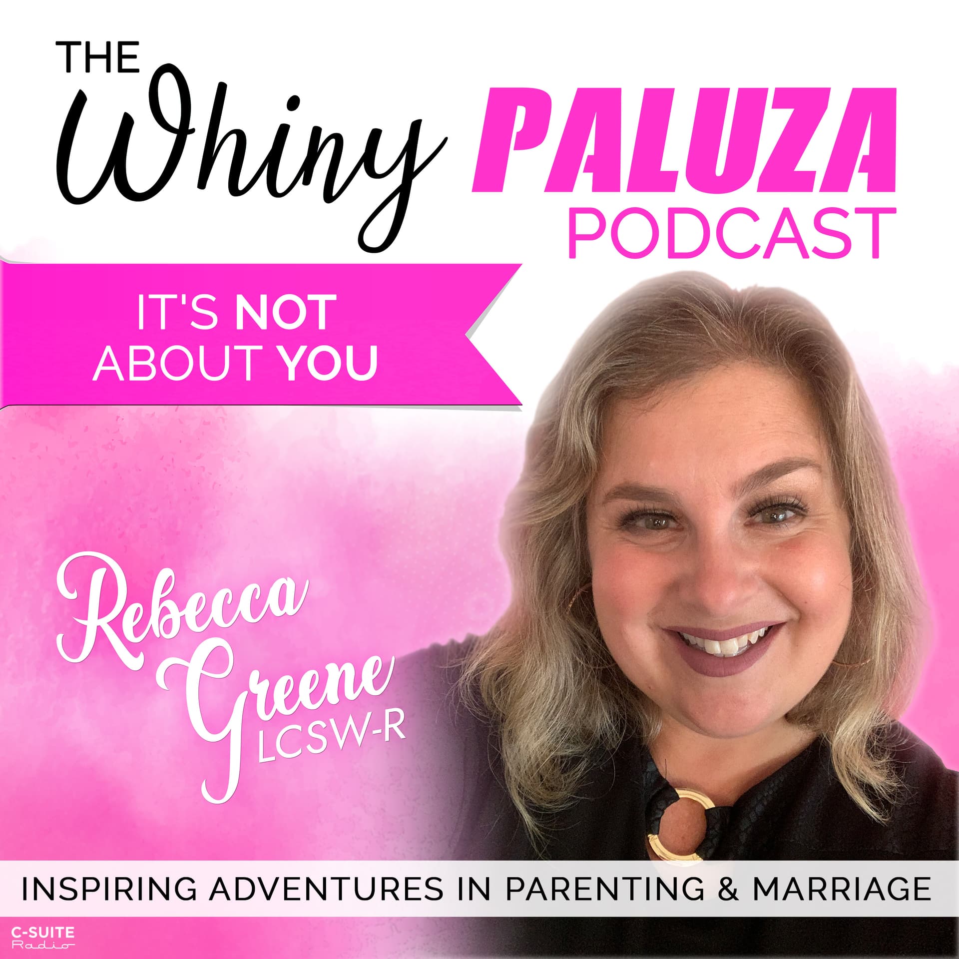 Episode 532: It's Not About You - The Whinypaluza Podcast cover