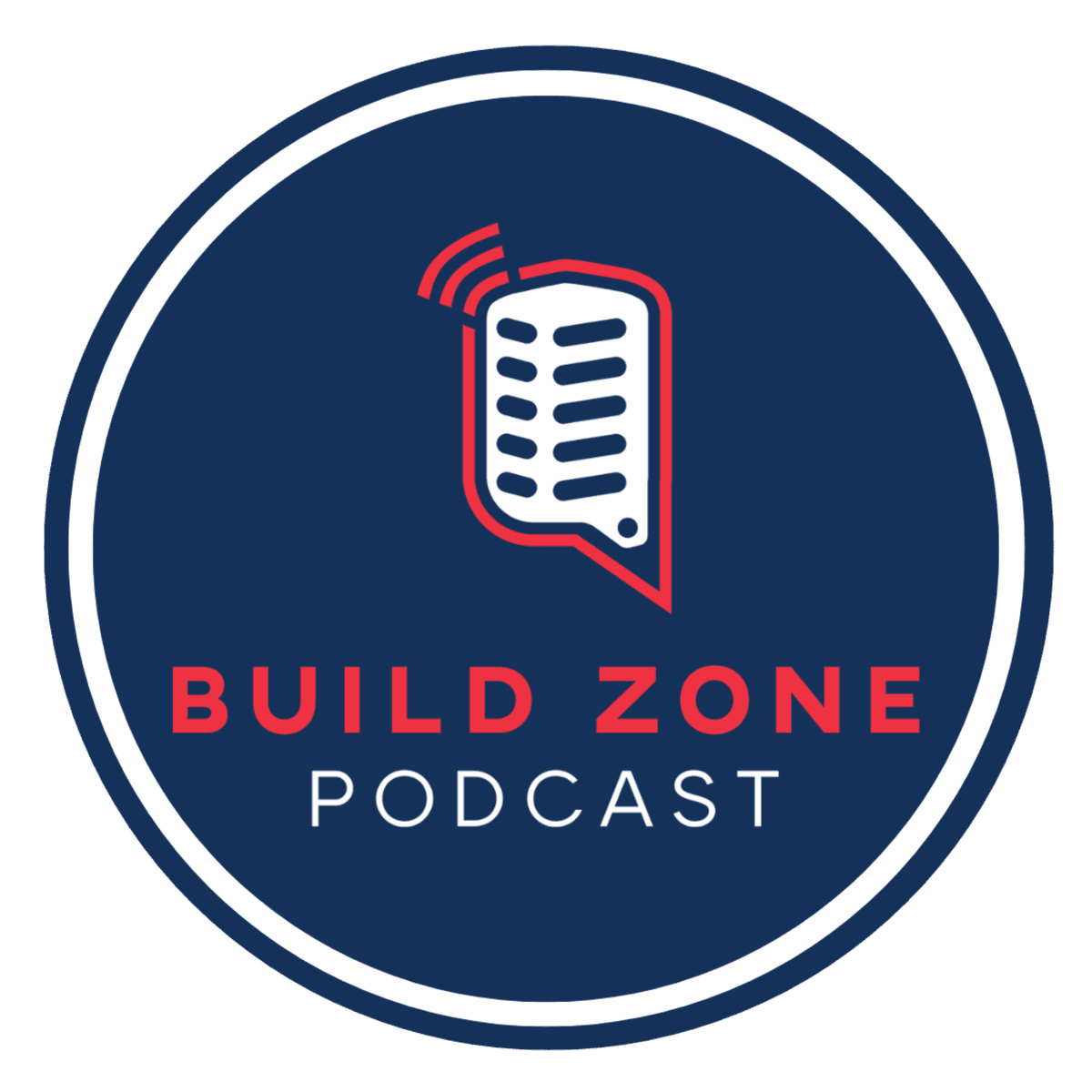 Nailed It: Leadership Lessons from Joseph Lopes - The Build Zone Podcast - A Construction Podcast cover