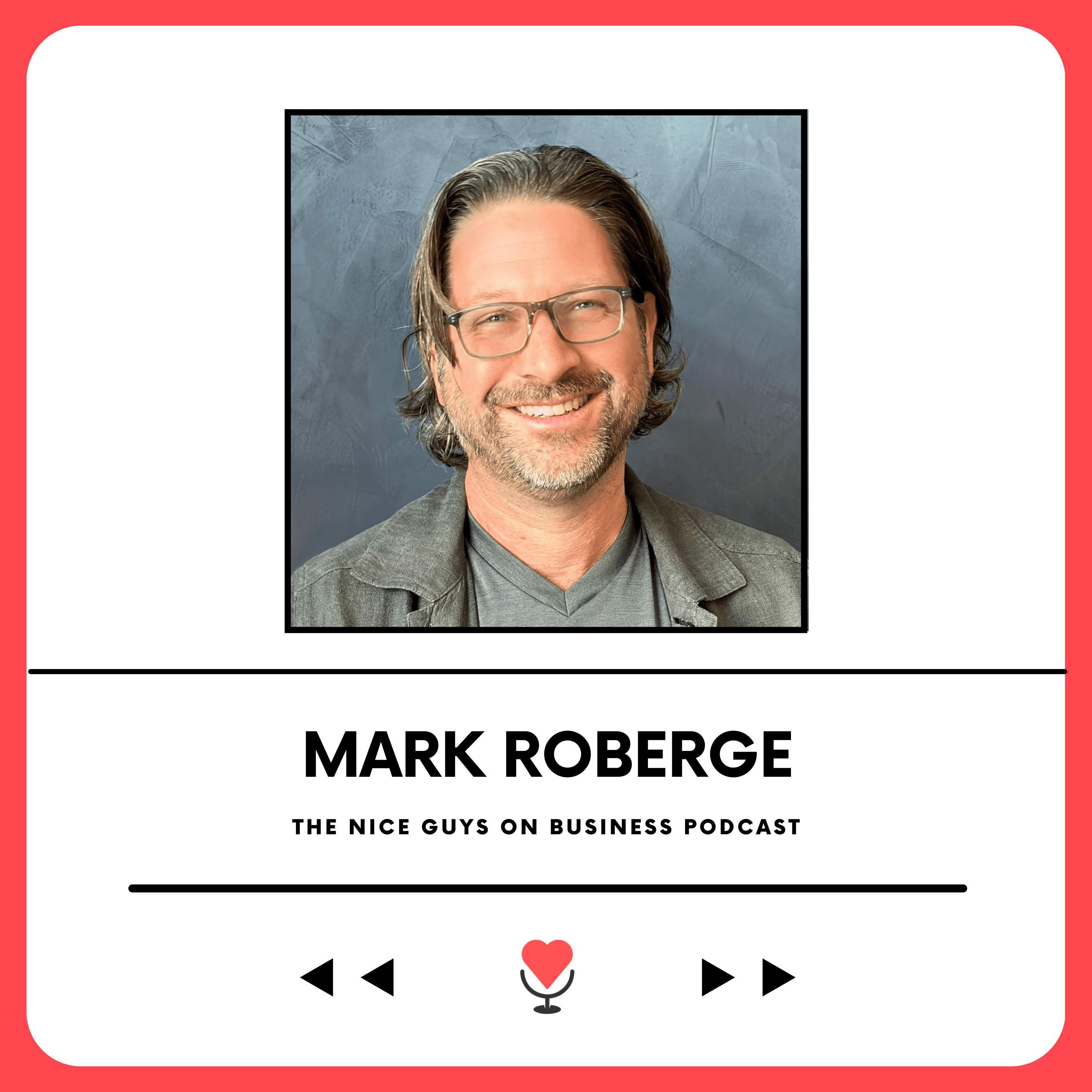 Mark Roberge: The Science of Scaling - The Nice Guys on Business cover