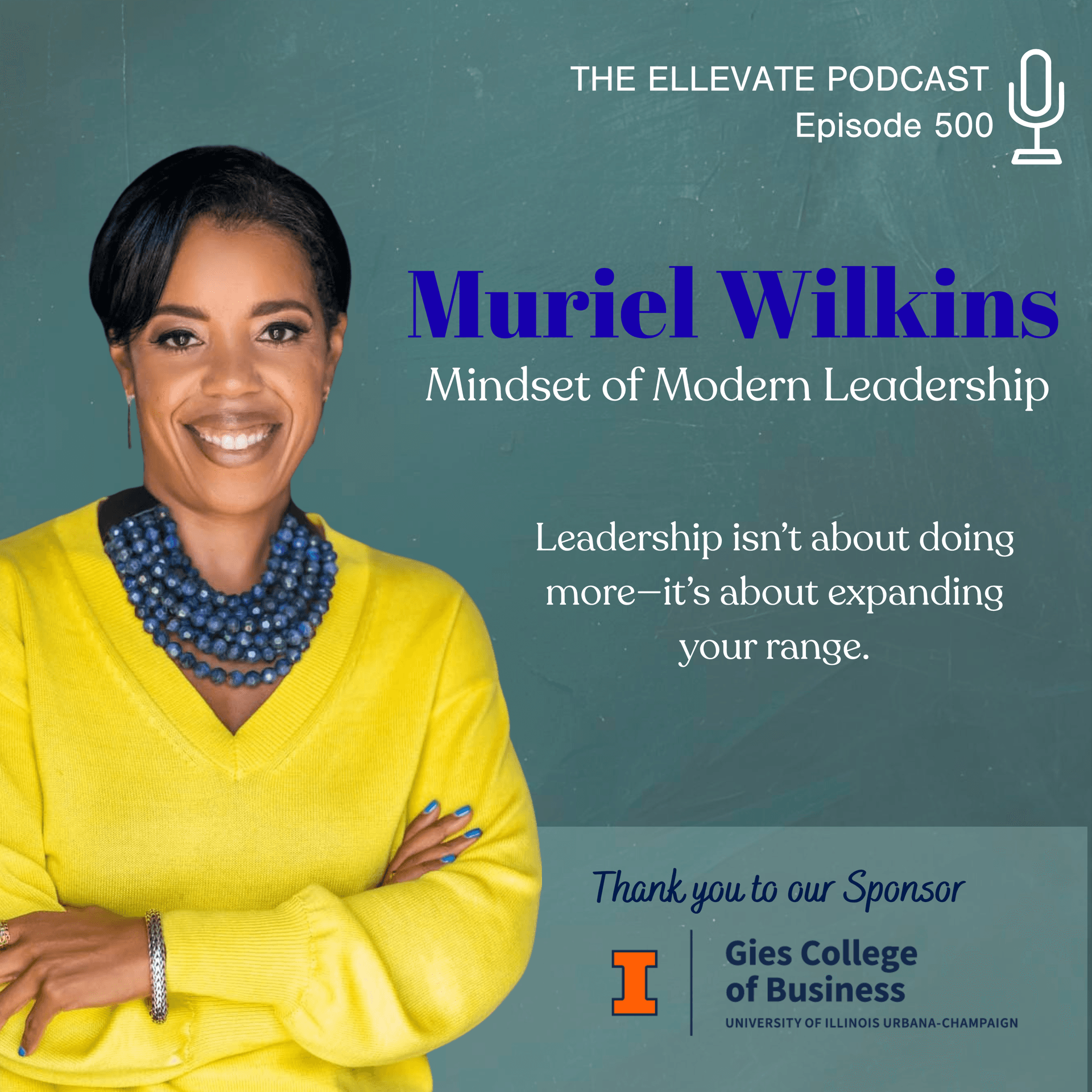 E500 | The Mindset of Modern Leadership - Ellevate Network: Conversations With Women Changing the Face of Business cover
