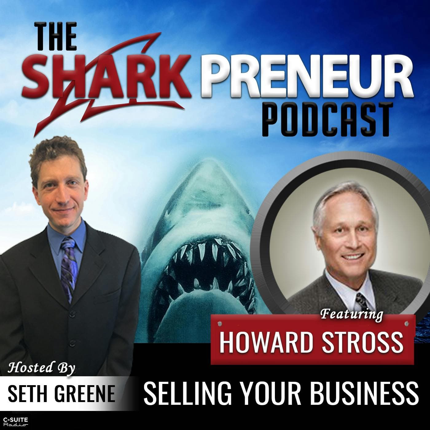 691: Selling Your Business with Howard Stross - SharkPreneur cover
