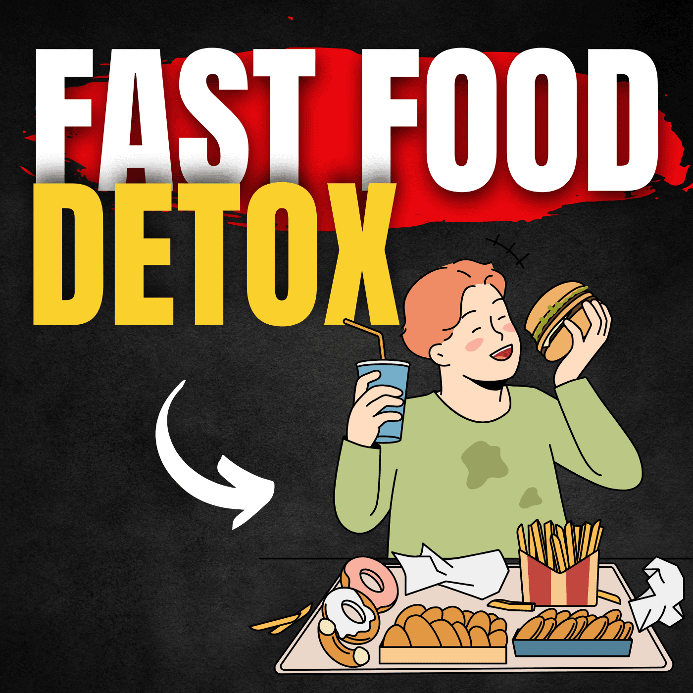 Detoxify Your Body & Mind From Fast Food.. - Billionaire Mindset cover