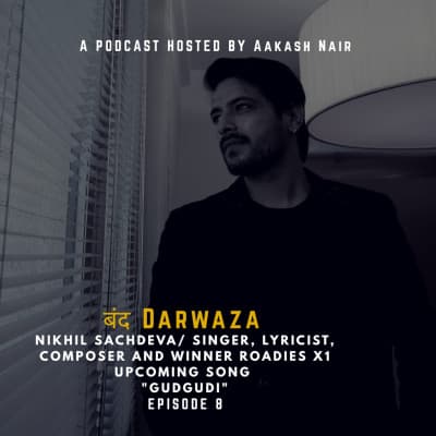 Nikhil Sachdeva - बंद Darwaza cover