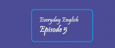Episode 5 - Starting a conversation - Everyday English cover