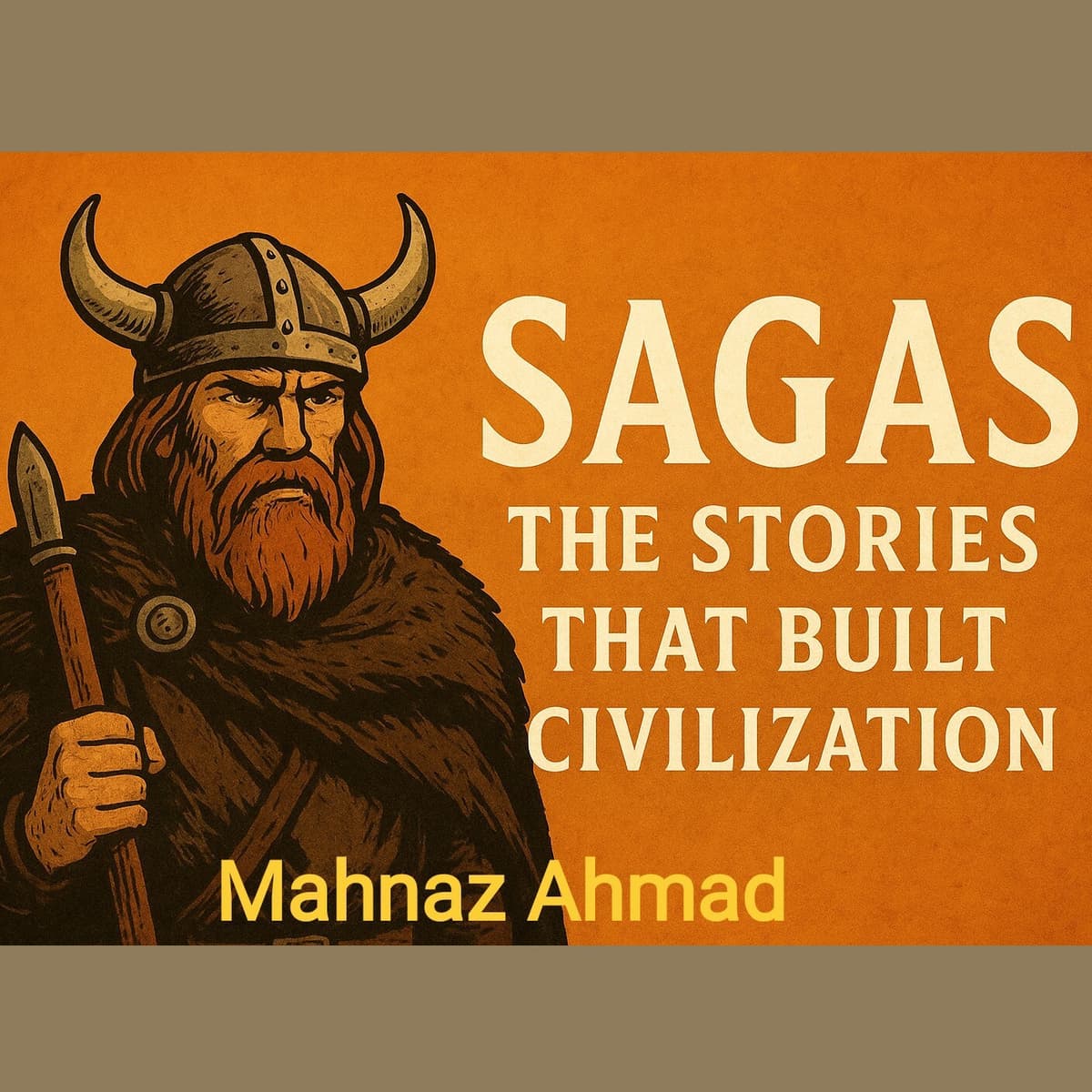 Episode 36 The sagas - Mahnaz Ahmad’s Podcast cover