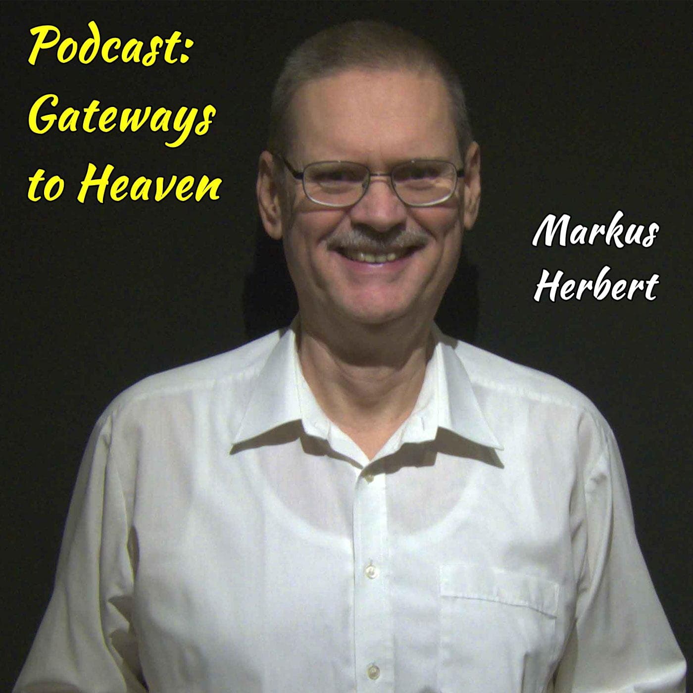 Podcast Gateways to Heaven cover