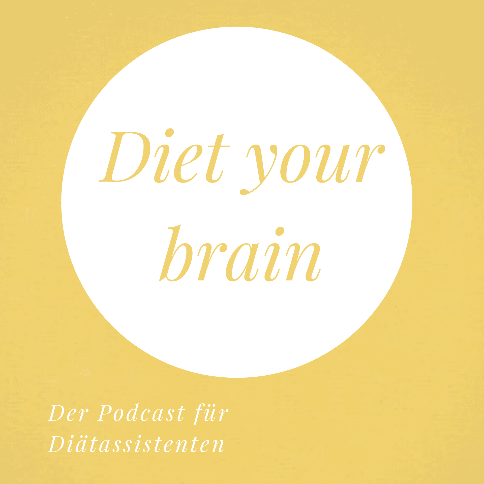 #01 Unser Studium — Diet your Brain - der Podcast für Ernährungsfachkräfte cover