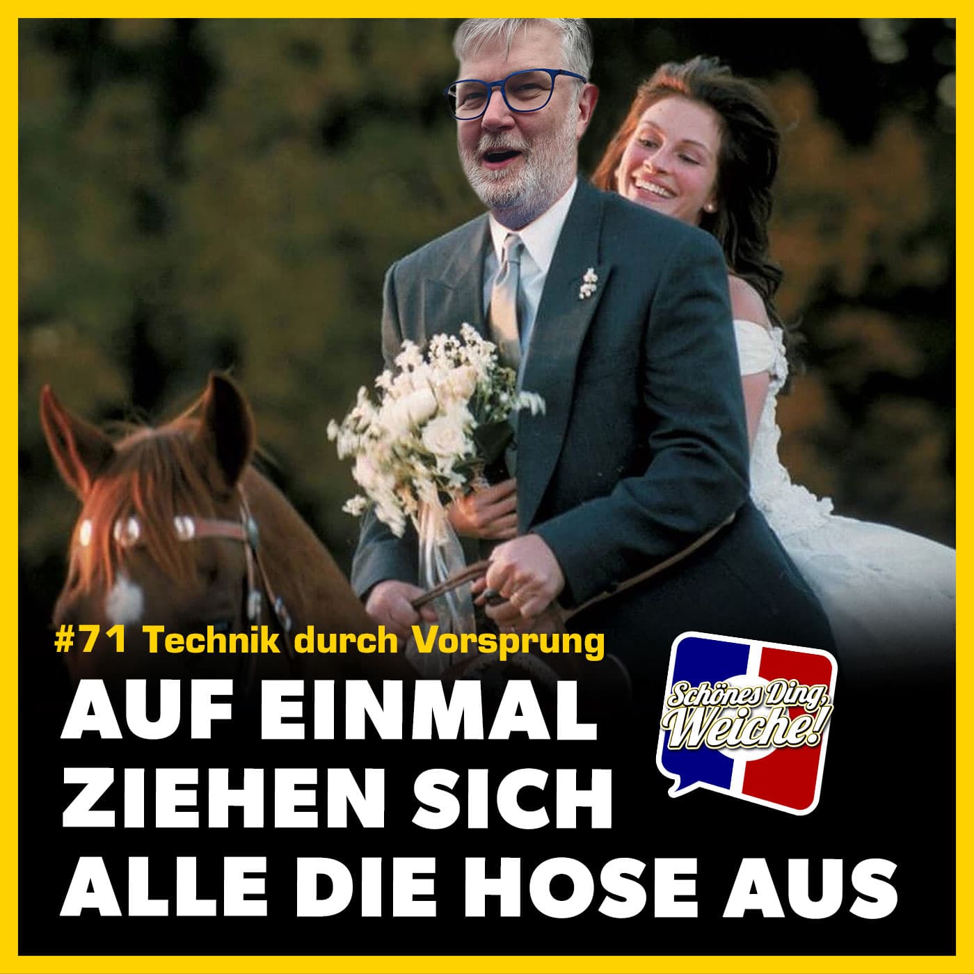 Episode 71 - Technik durch Vorsprung - Schönes Ding, Weiche! cover