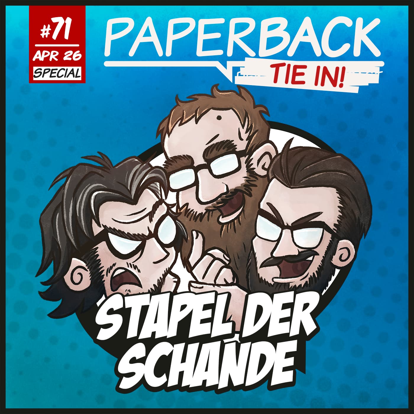 Tie-In 71 Stapel der Schande - Paperback - Der Comic-Podcast cover