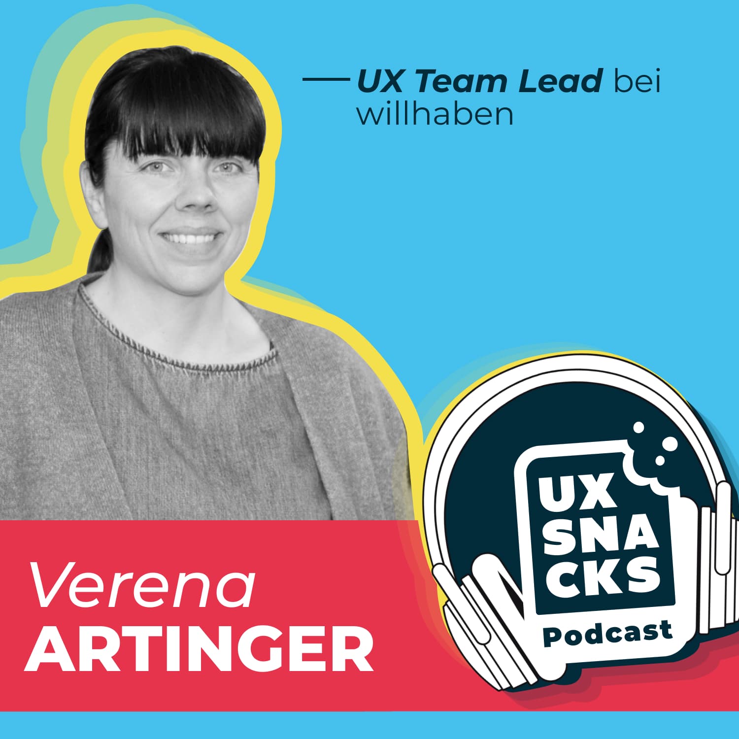 Episode #8 mit Verena Artinger, Team Lead UX /Product Design bei willhaben - UX Snacks cover