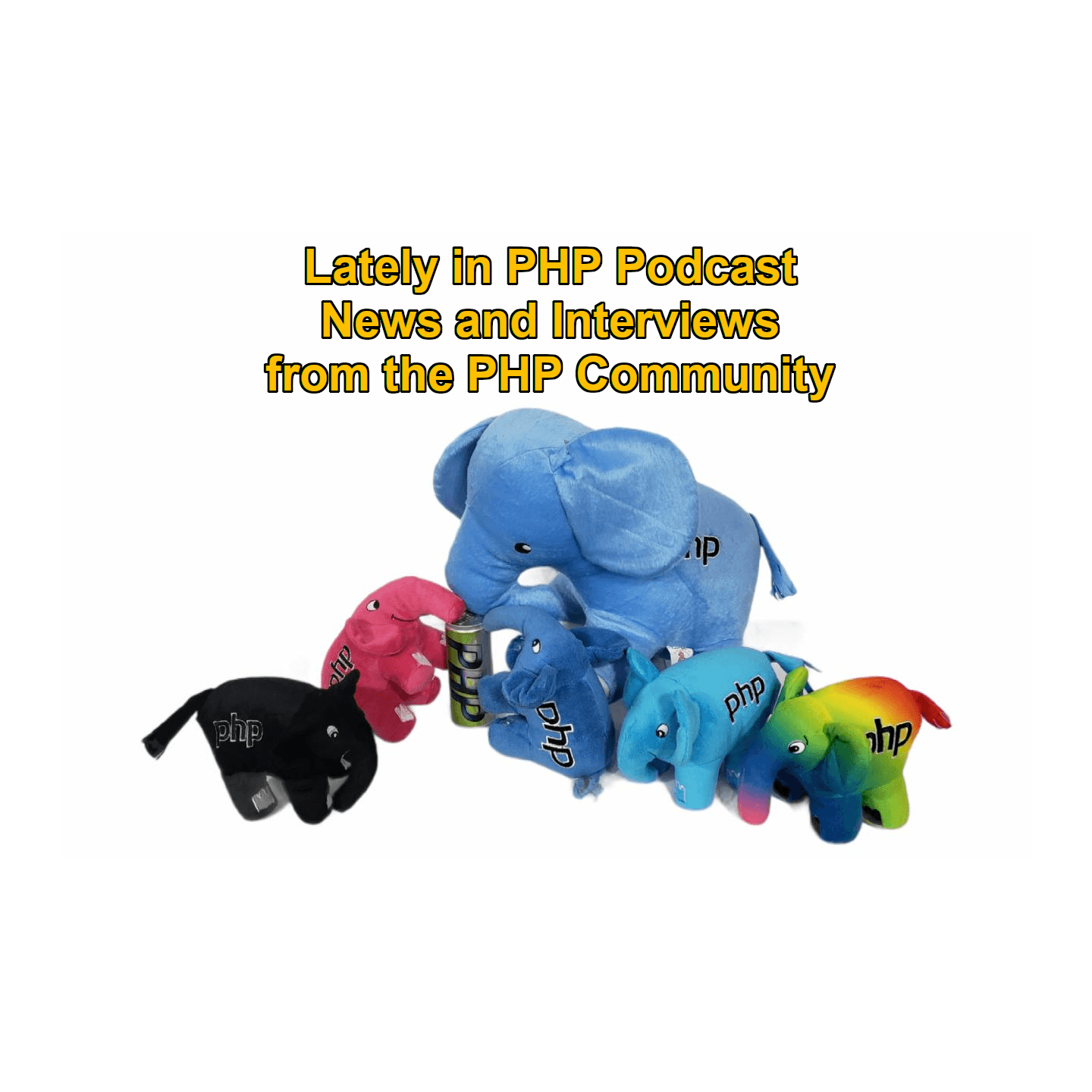 Lately in PHP podcast cover