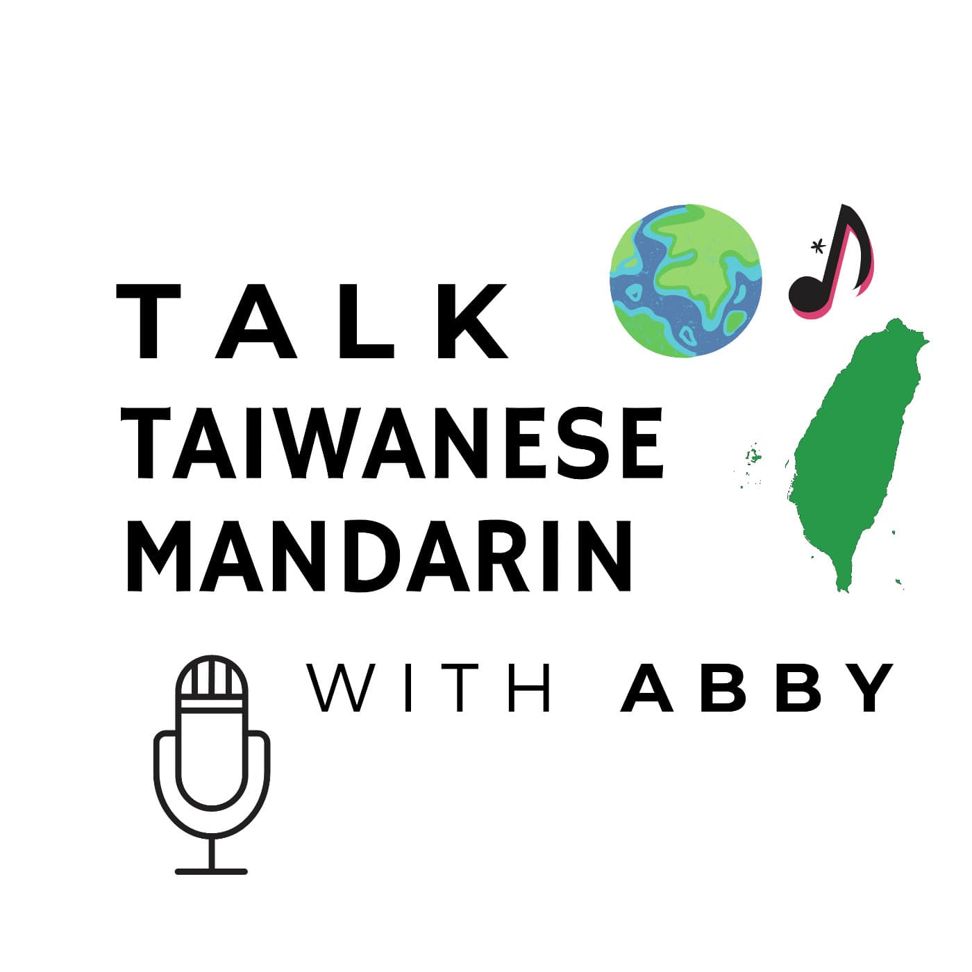 Talk Taiwanese Mandarin with Abby cover