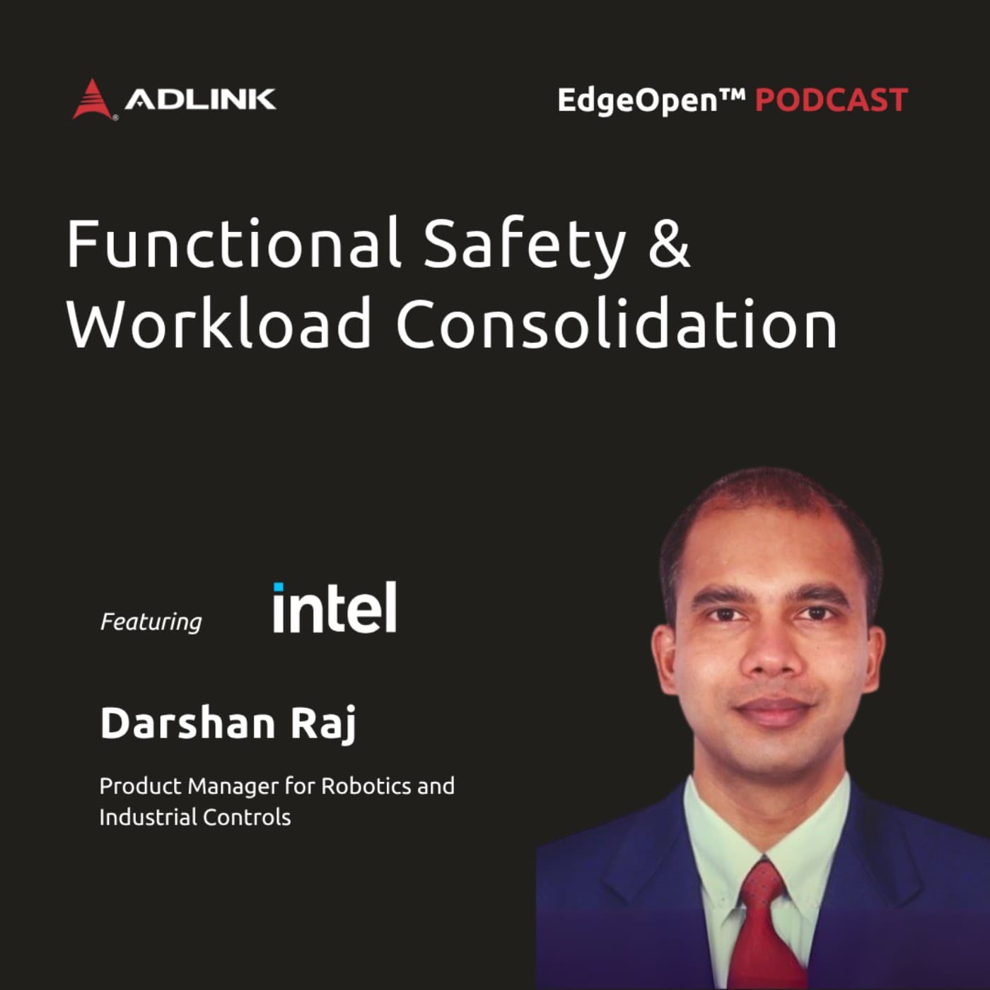  Functional Safety and Workload Consolidation in Modern Industries | EP29 - ADLINK EdgeOpen™－Envision Edge AI cover