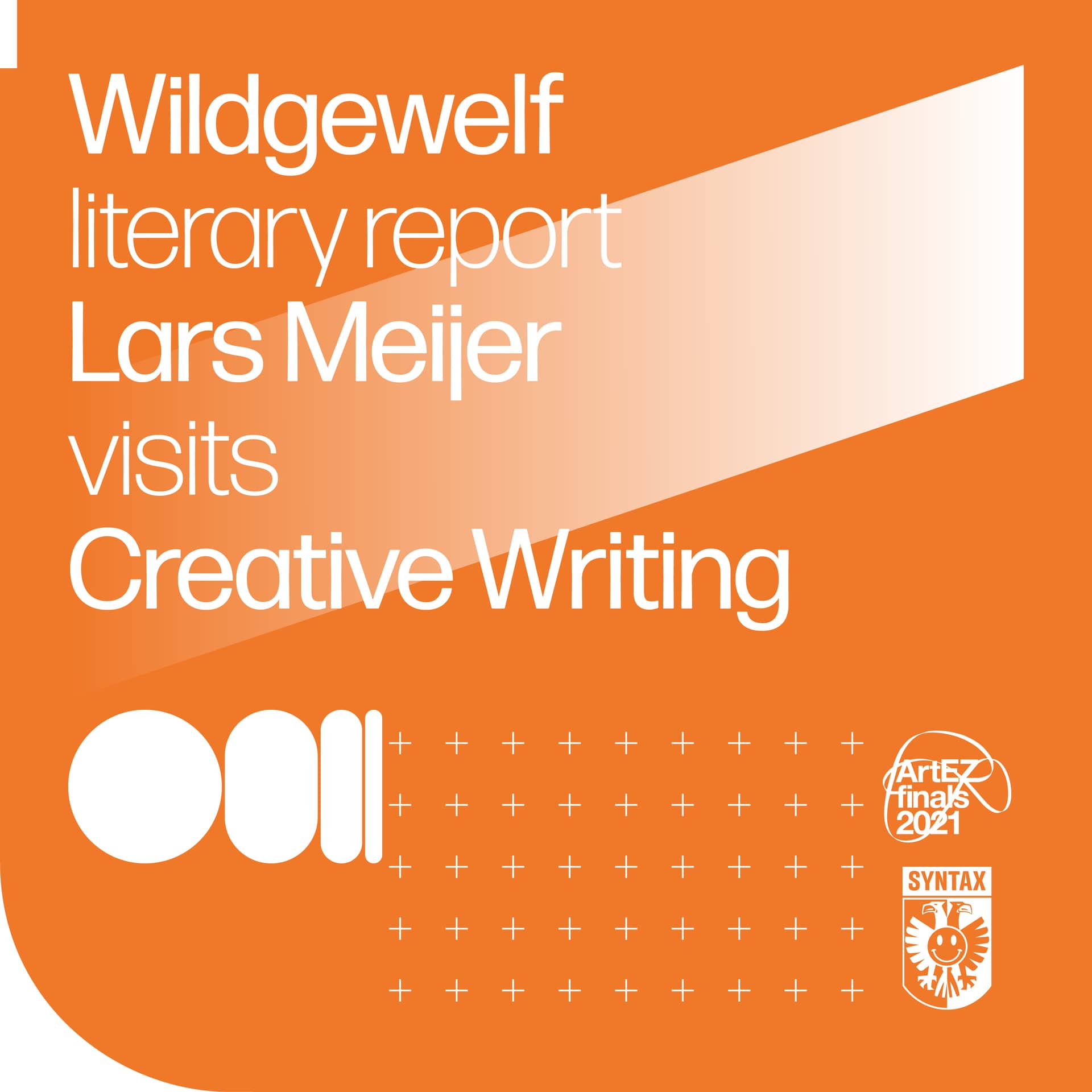 Wildegewelf Literary Report: Lars Meijer visits Creative Writing - Syntax at the ArtEZ Finals cover