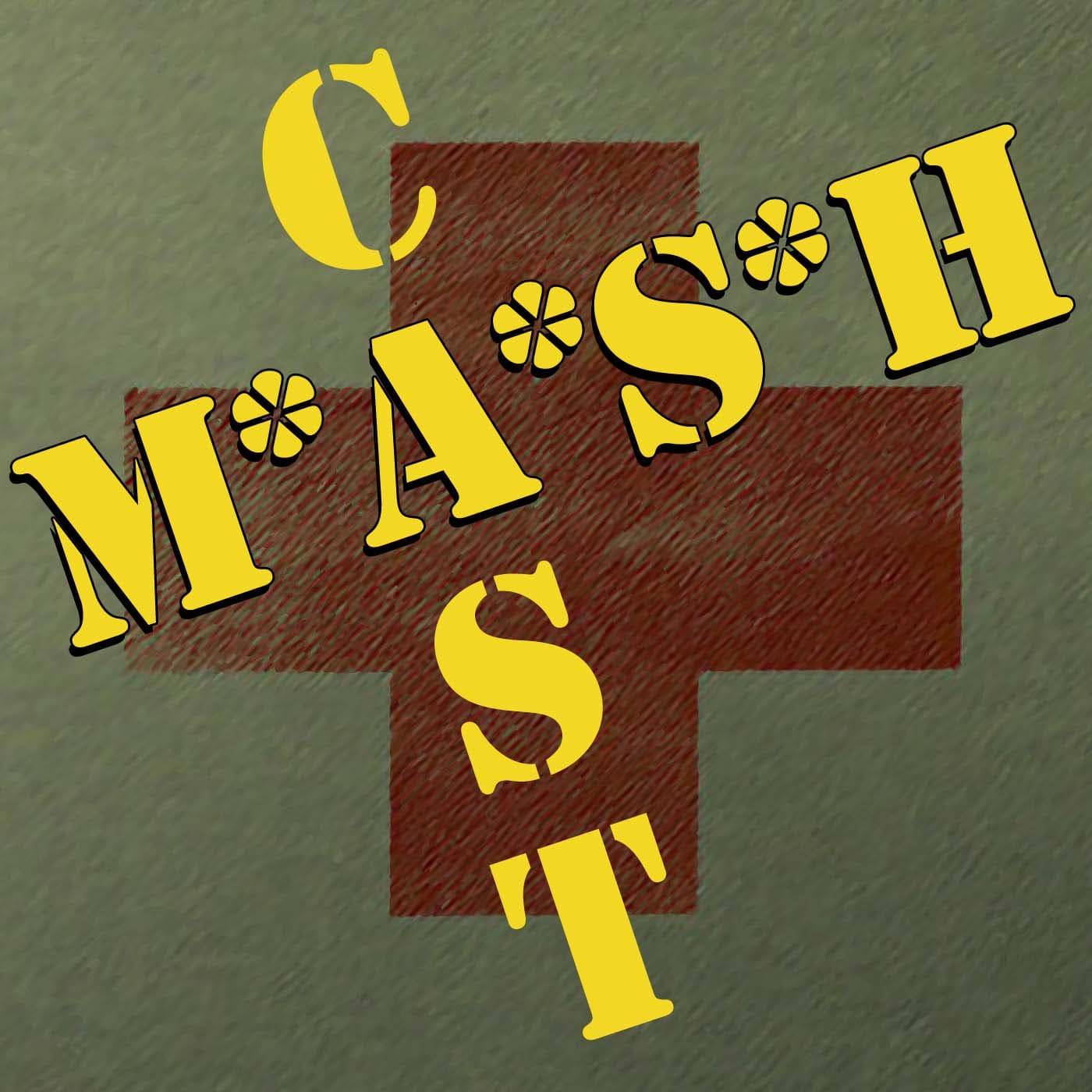 M*A*S*HCast 173 - Goodbye Radar Part 1 - {"The Fire and Water Podcast Network","The Fire and Water Podcast Network"} cover