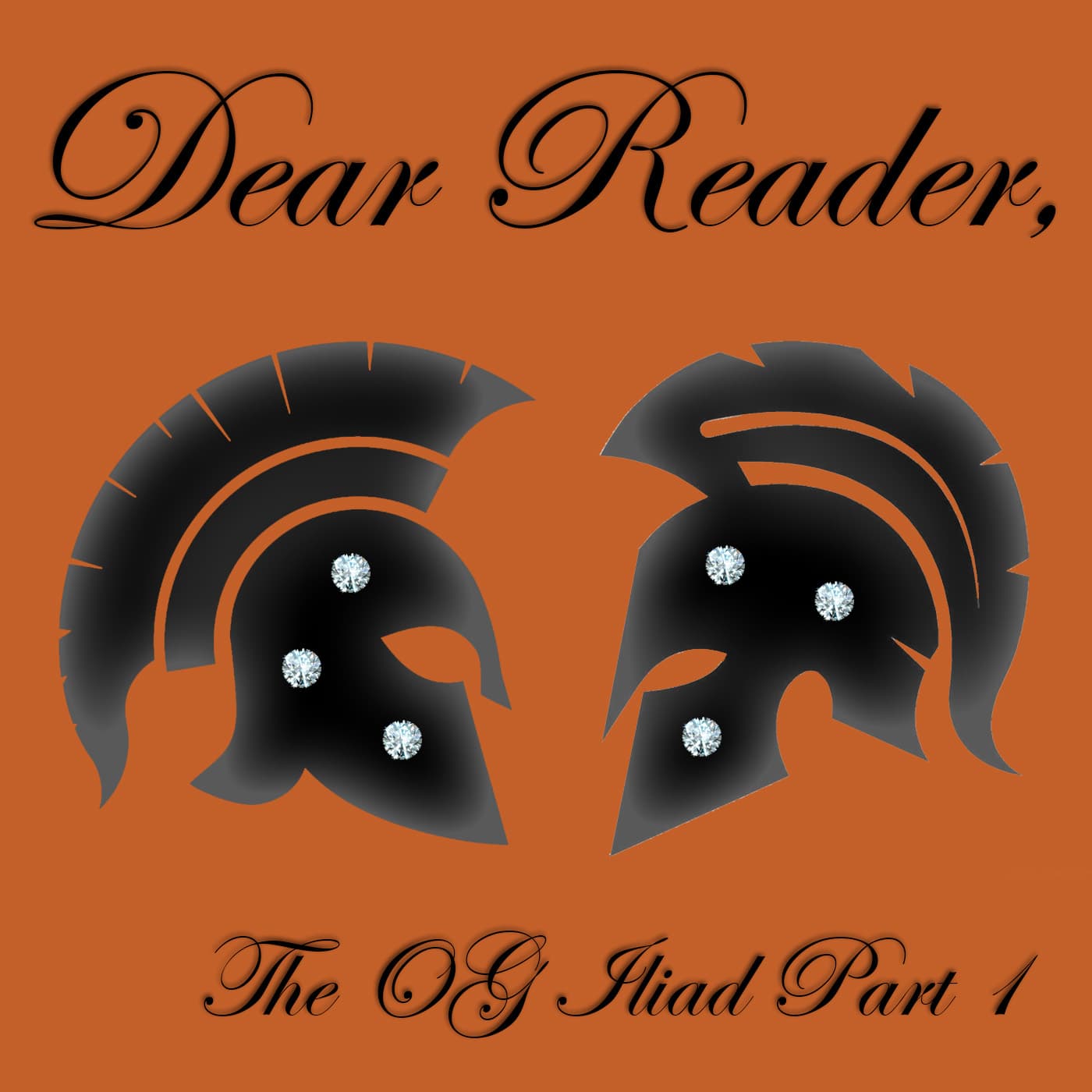 Dear Reader, Season 3 Episode 01: The OG Iliad Part I — {"The Fire and Water Podcast Network","The Fire and Water Podcast Network"} cover