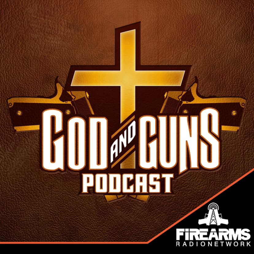 God & Guns Podcast cover