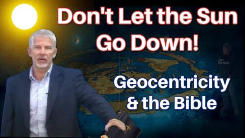 Don't Let the Sun Go Down! Geocentricity & the Flat Earth Bible - Flat Earth Sun, Moon & Zodiac Clock cover