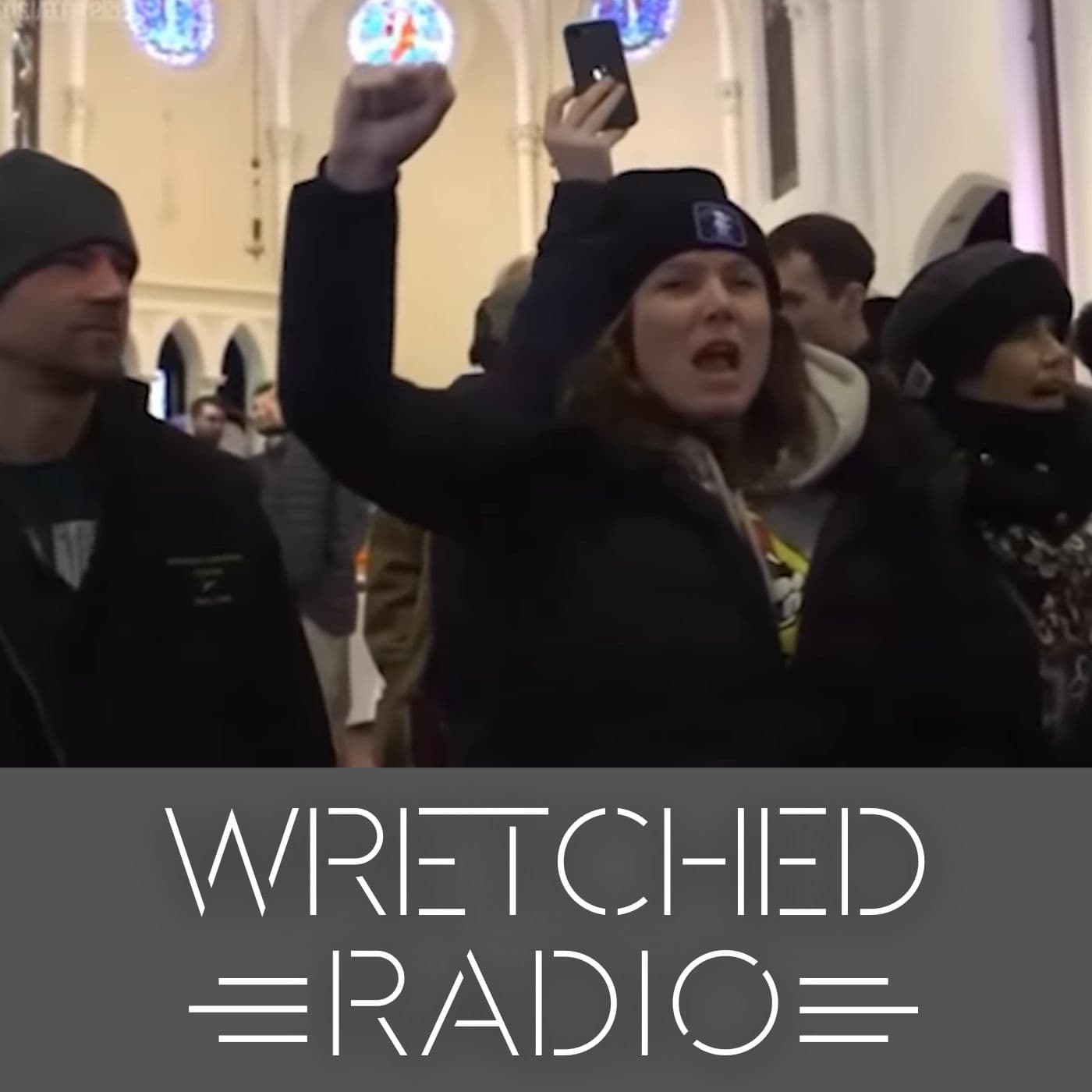 Protesters Storm a Sunday Service: What Would You Do? - Wretched Radio with Todd Friel cover