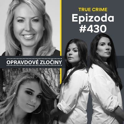 #430 - Lauren Giddings & Britney Ujlaky — Opravdové zločiny cover