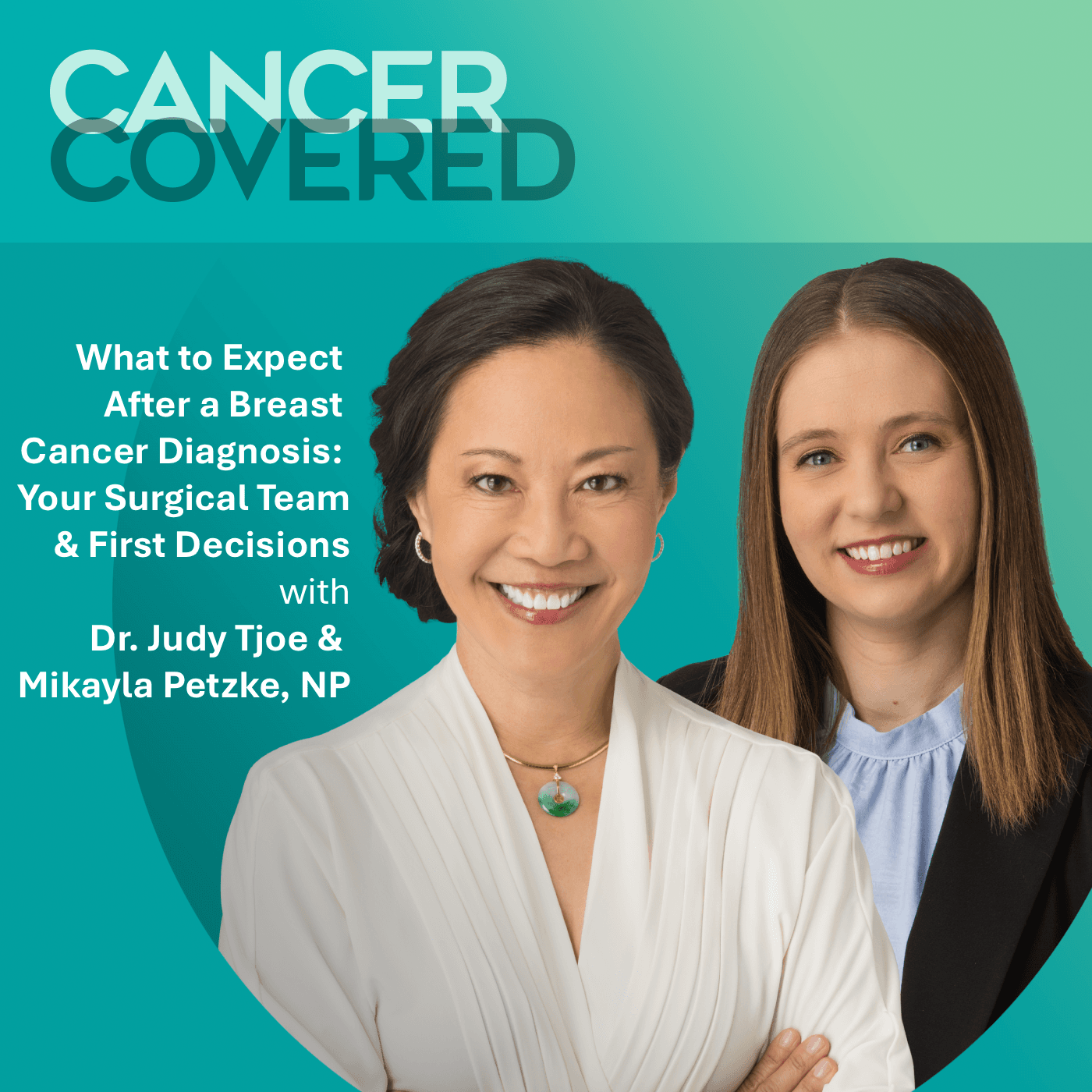 What to Expect After a Breast Cancer Diagnosis: Your Surgical Team & First Decisions — Cancer Covered cover