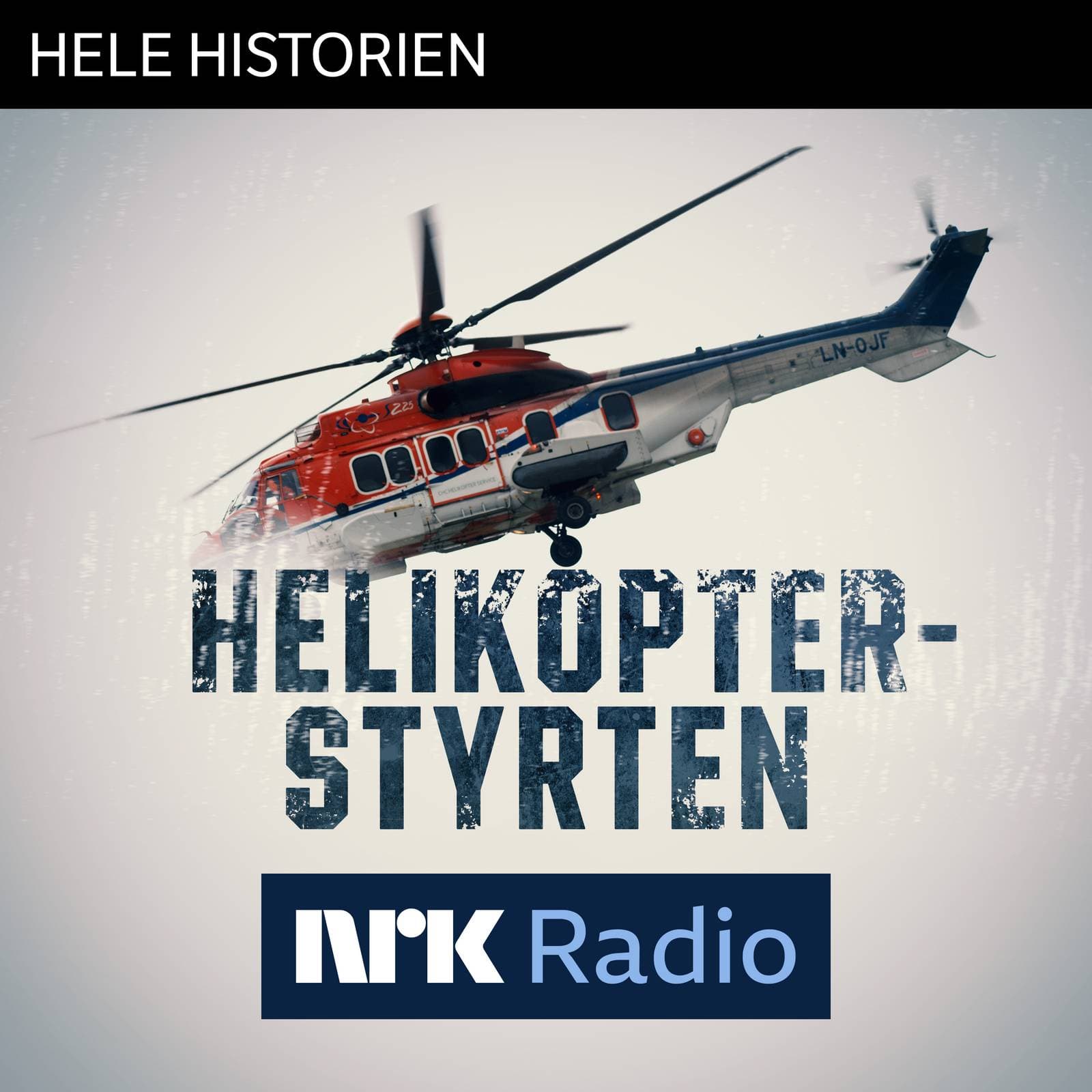 Helikopterstyrten - Hele historien cover