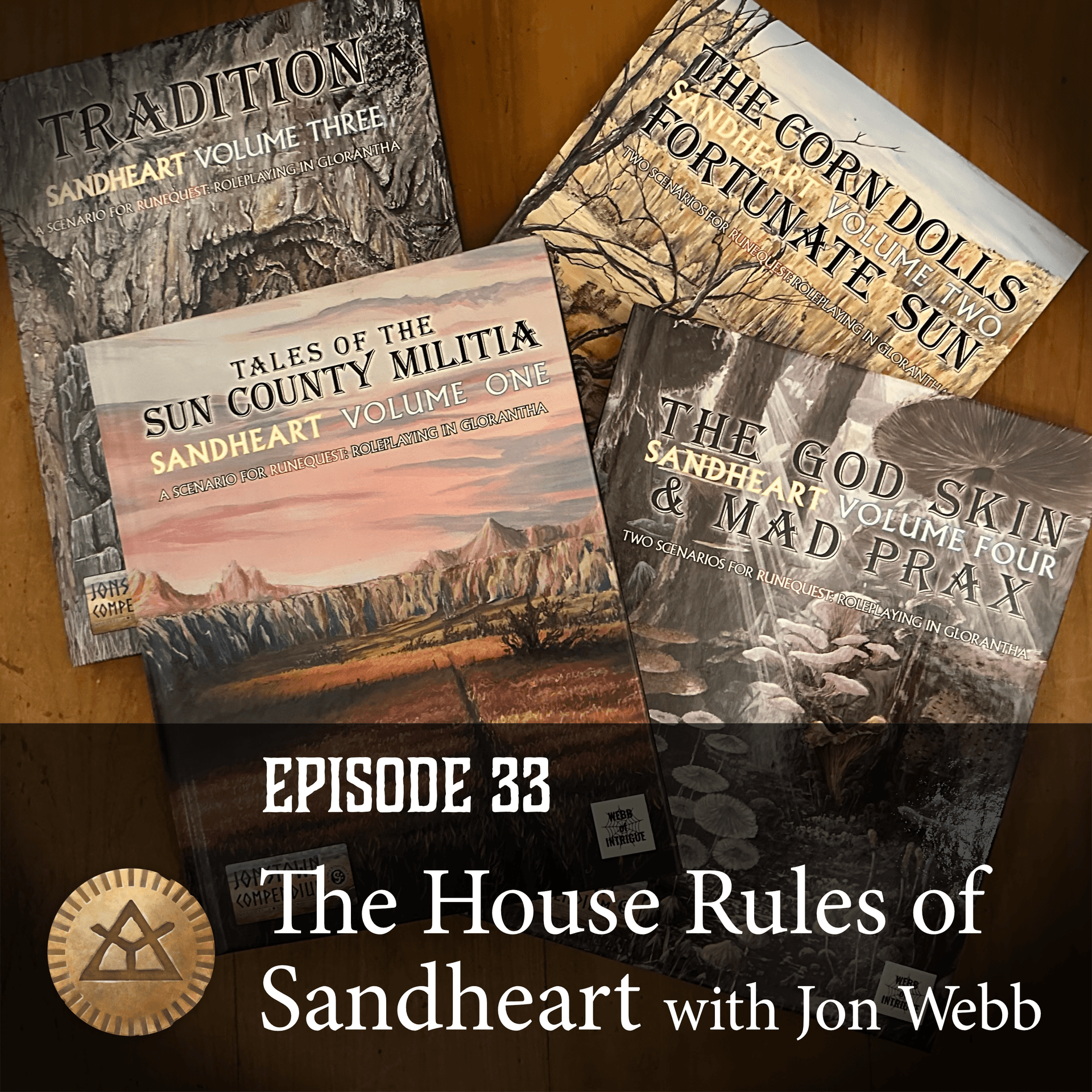 Episode 33: The House Rules of Sandheart - The God Learners cover