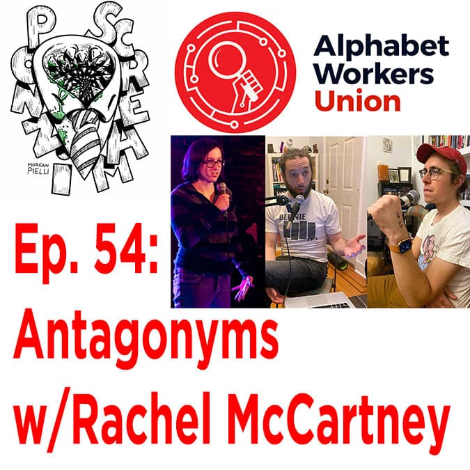 Ponzi Scream Ep. 54: Antagonyms w/Rachel McCartney - Ponzi Scream cover